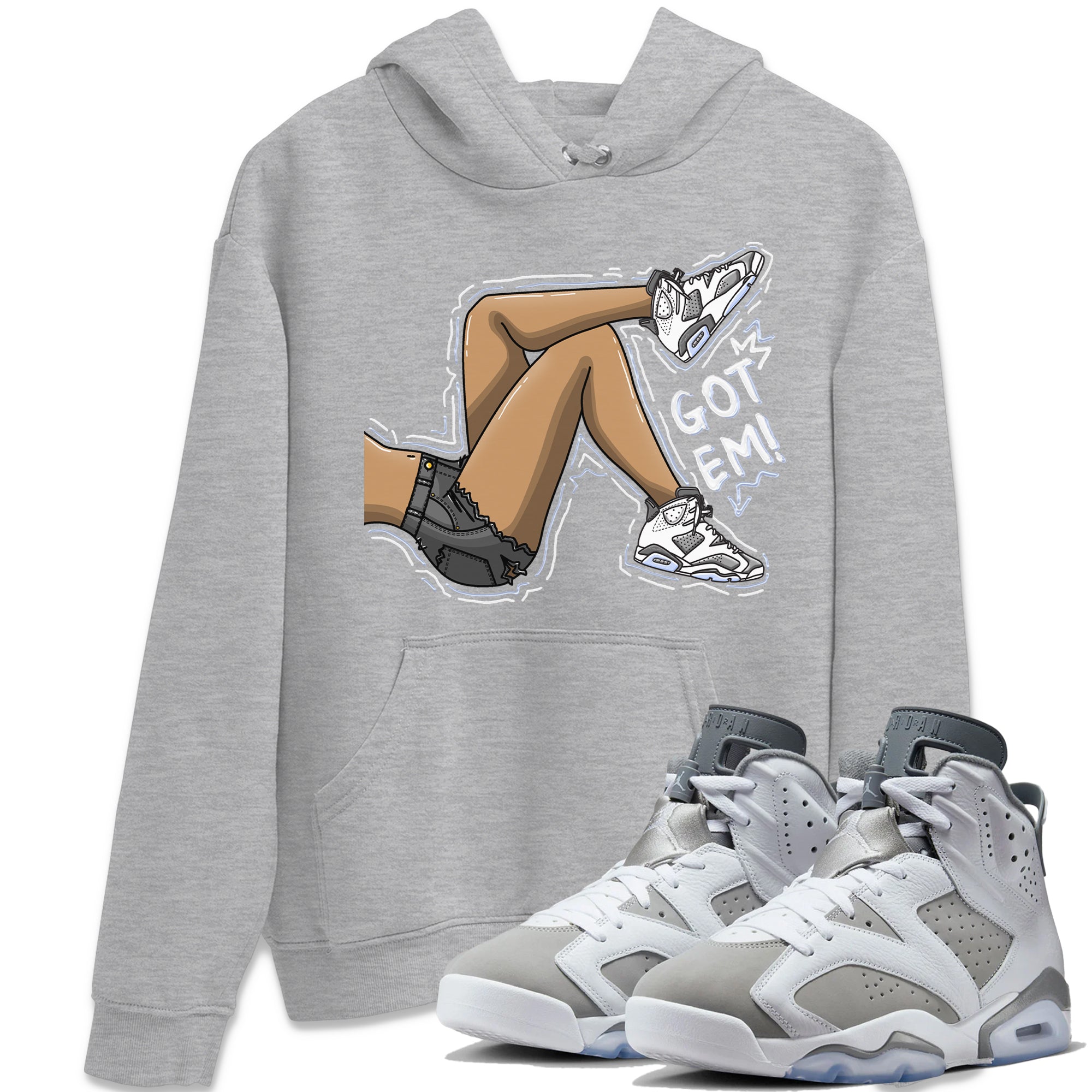 Got Em Legs Unisex Tops - Air Jordan 6 Cool Grey