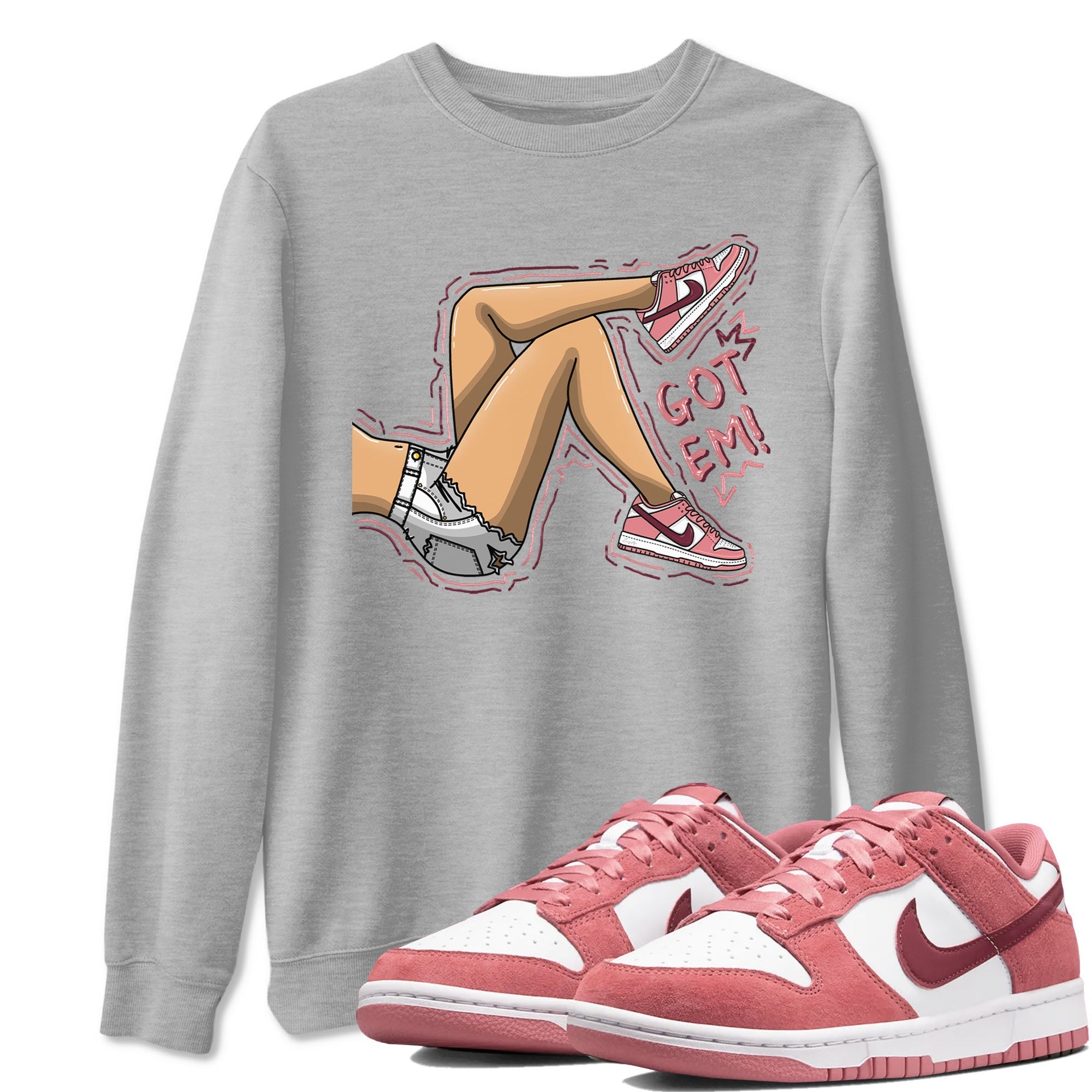 Got Em Legs snkmatch Tees - Dunk Valentines Day 2024