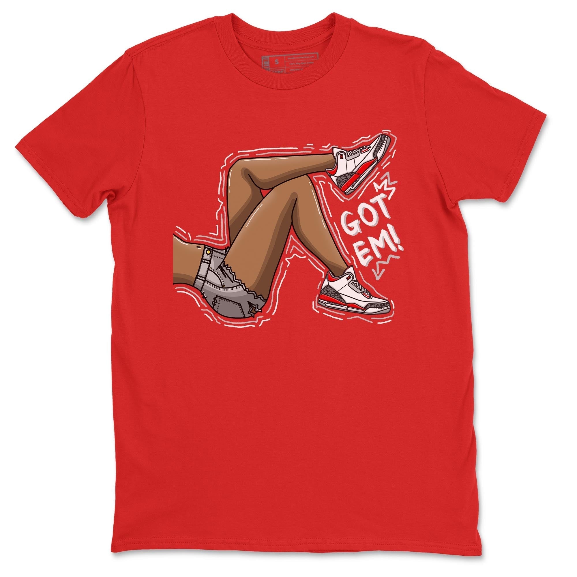 Got Em Legs Unisex Tops - Air Jordan 3 Fire Red