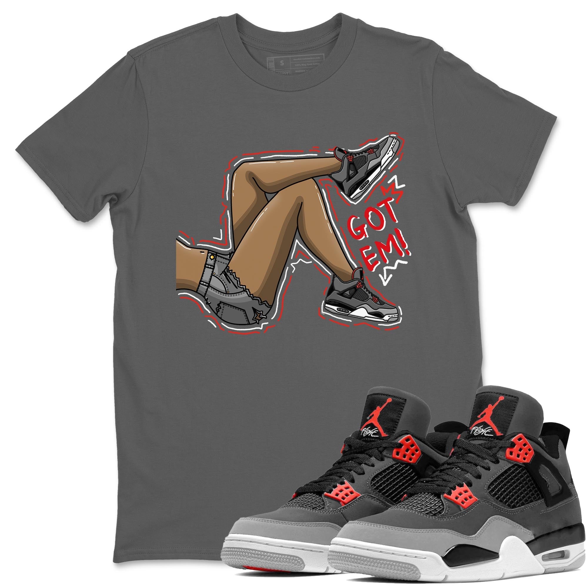 Got Em Legs Unisex Tops - Air Jordan 4 Infrared
