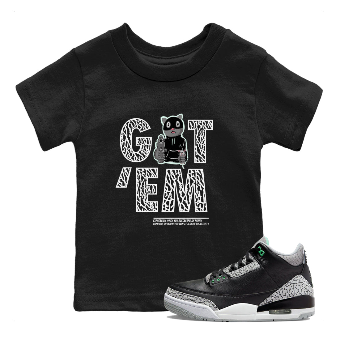 Got'em Cat snkmatch Tees Kids - Air Jordan 3 Green Glow