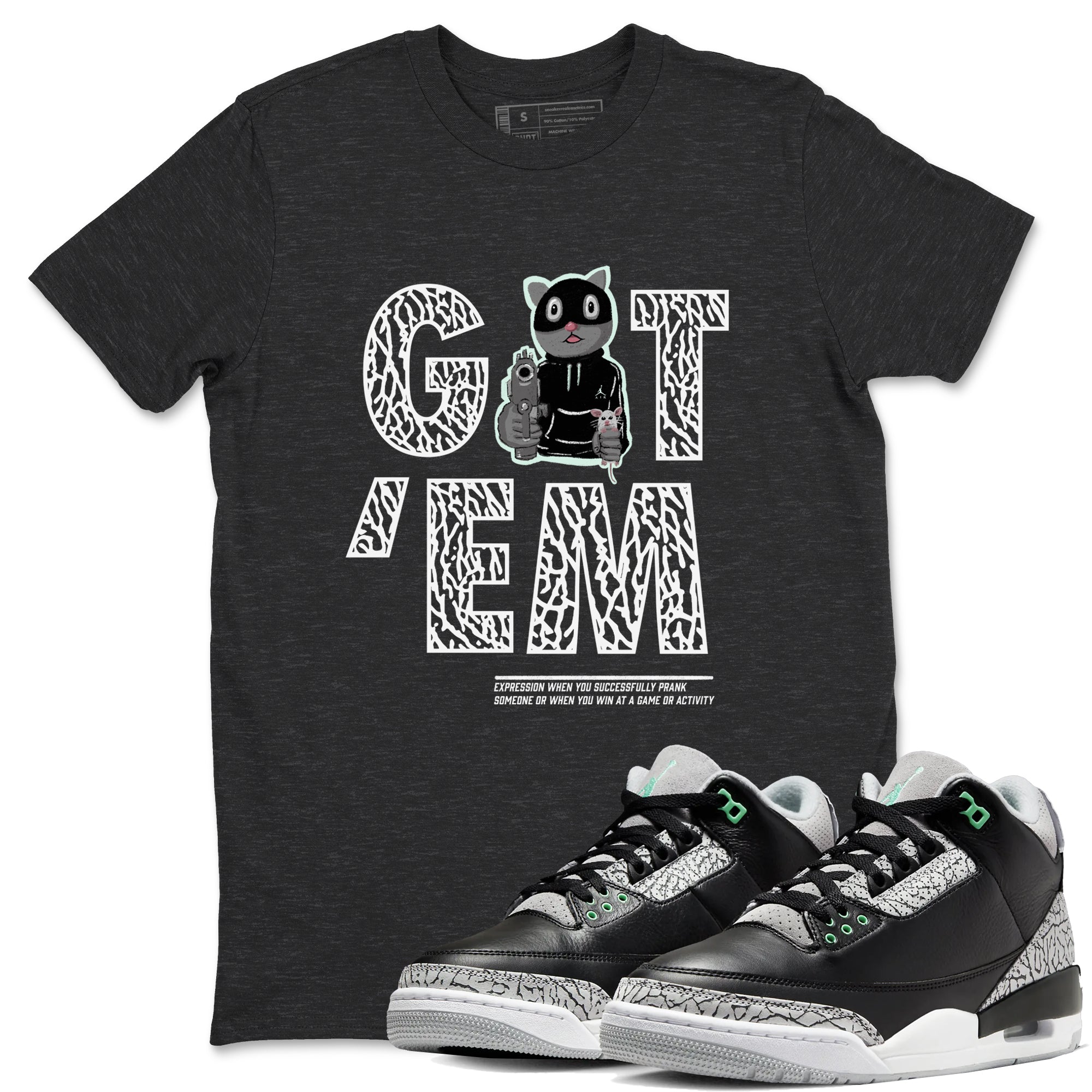 Got'em Cat snkmatch Tees - Air Jordan 3 Green Glow