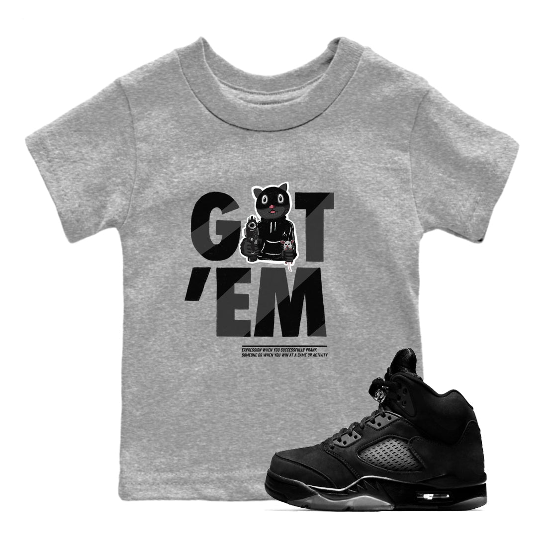 Got'em Cat snkmatch Tees Kids - Air Jordan 5 Black Cat