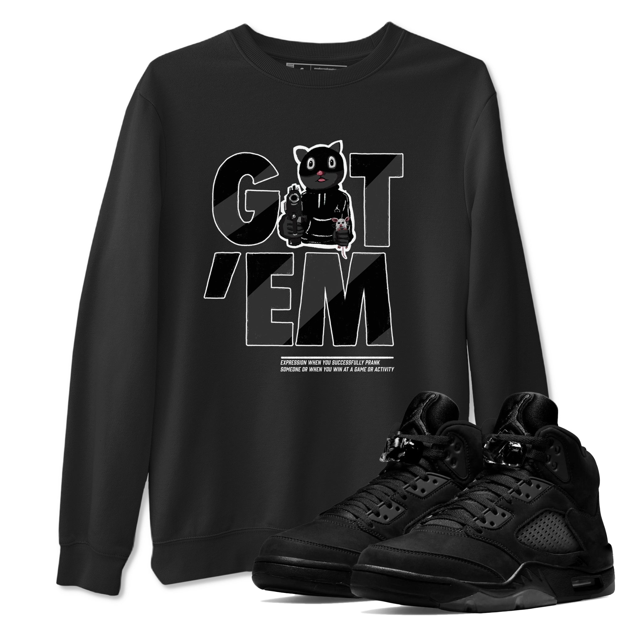 Got'em Cat snkmatch Tees - Air Jordan 5 Black Cat