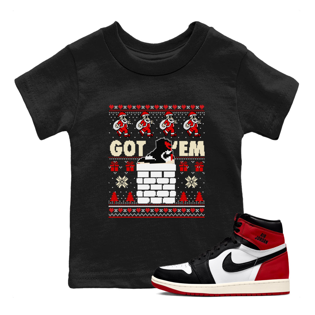 Got'em Santa snkmatch Tees Kids - Air Jordan 1 Black Toe Reimagined