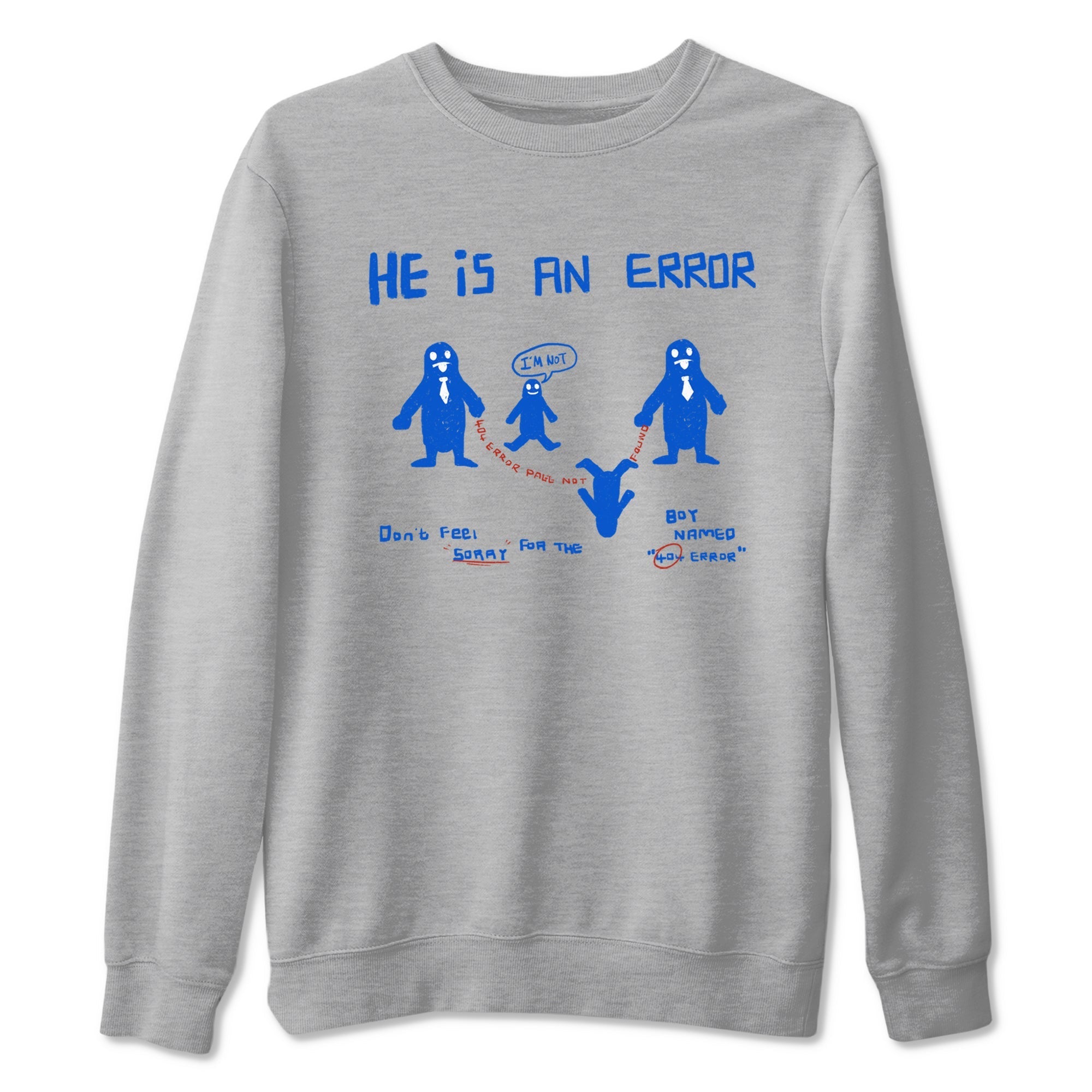 He Is An Error snkmatch Tees - Air Force 1 404 Error