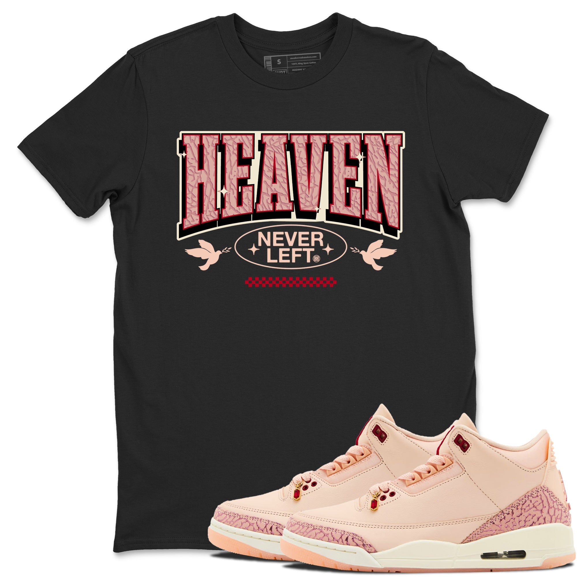 Heaven Never Left snkmatch Tees - Air Jordan 3 Valentines Day