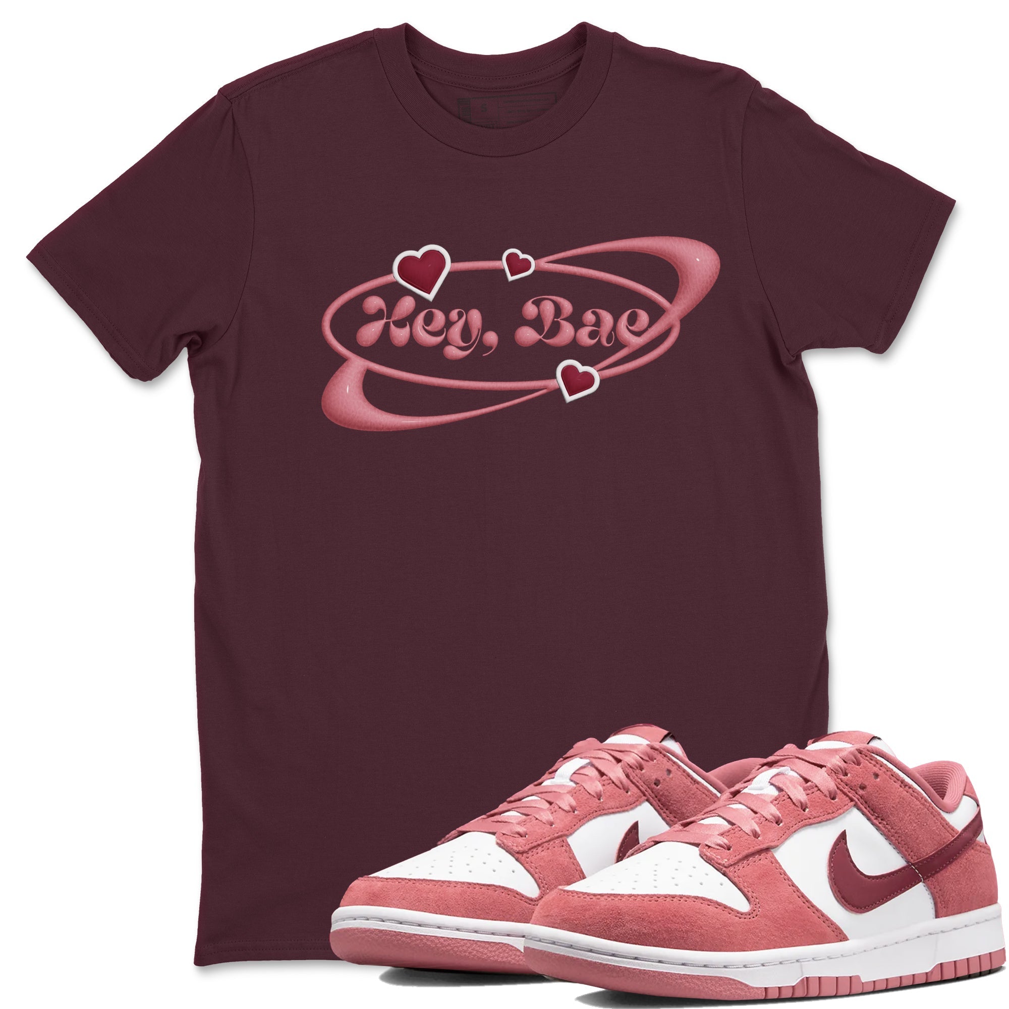 Hey Bae snkmatch Tee - Dunk Valentines Day 2024