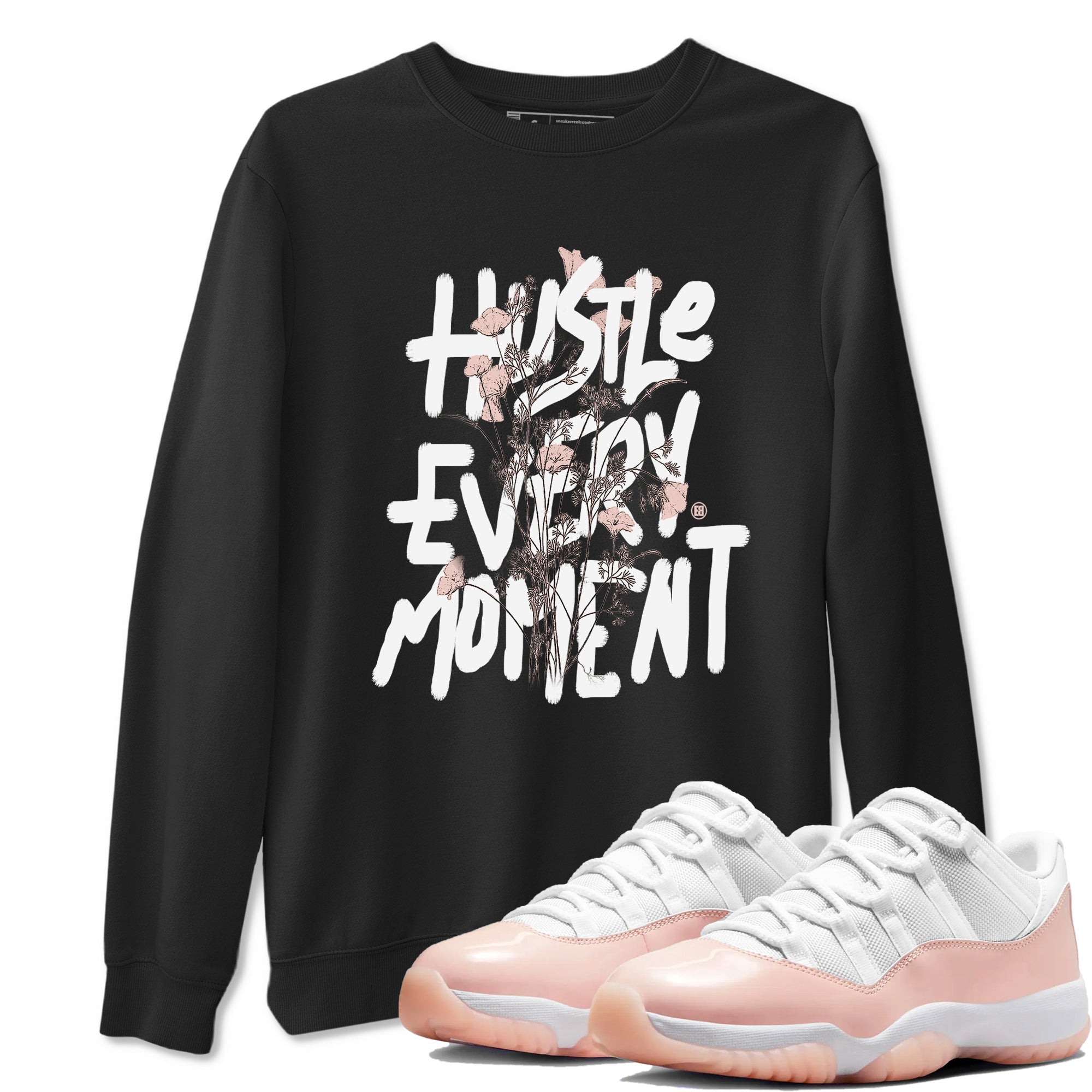 Hustle Every Moment snkmatch Tees - Air Jordan 11 Legend Pink