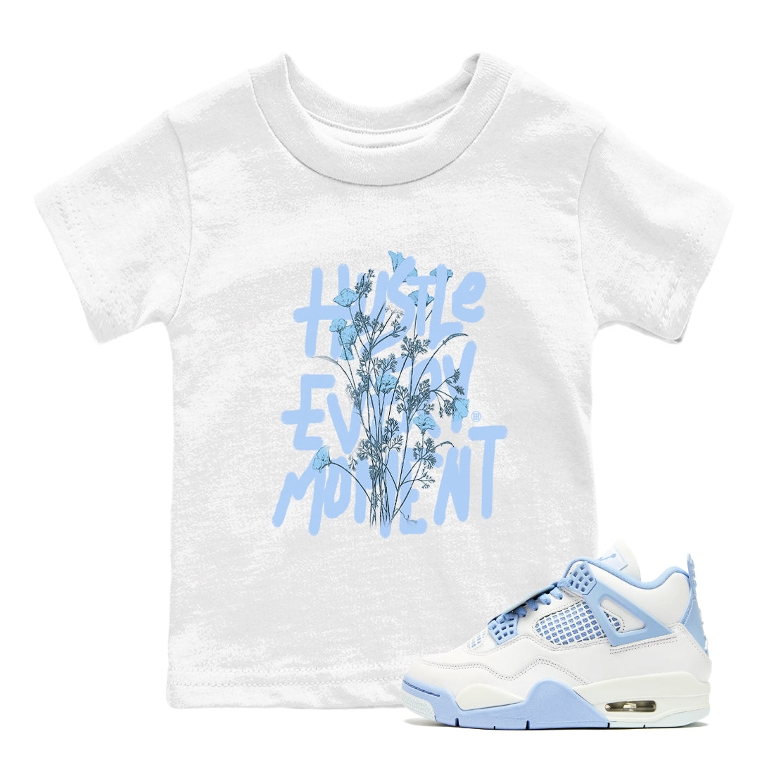 Hustle Every Moment snkmatch Tees Kids - Air Jordan 4 Forget Me Not