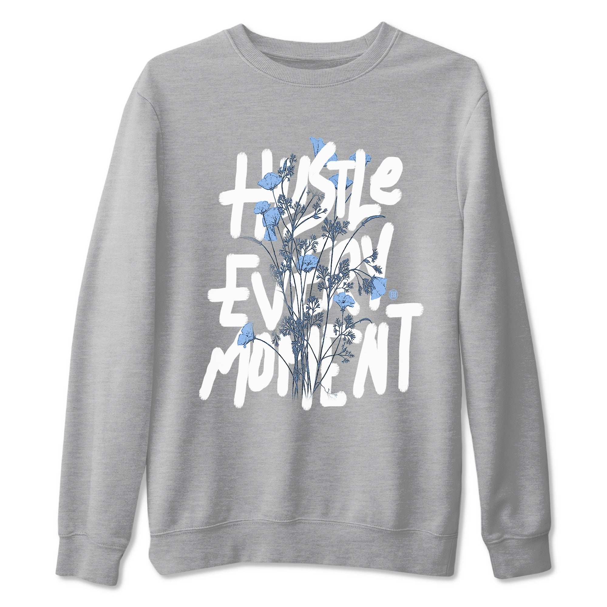 Hustle Every Moment snkmatch Tees - Air Jordan 4 Forget Me Not