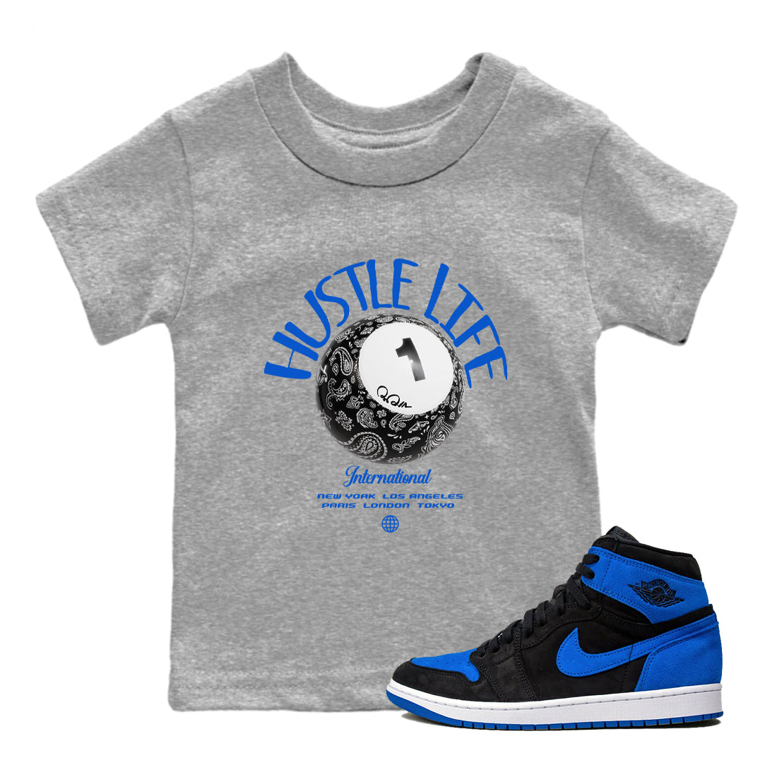 Hustle Life snkmatch Tee Kids - Air Jordan 1Royal Reimagined
