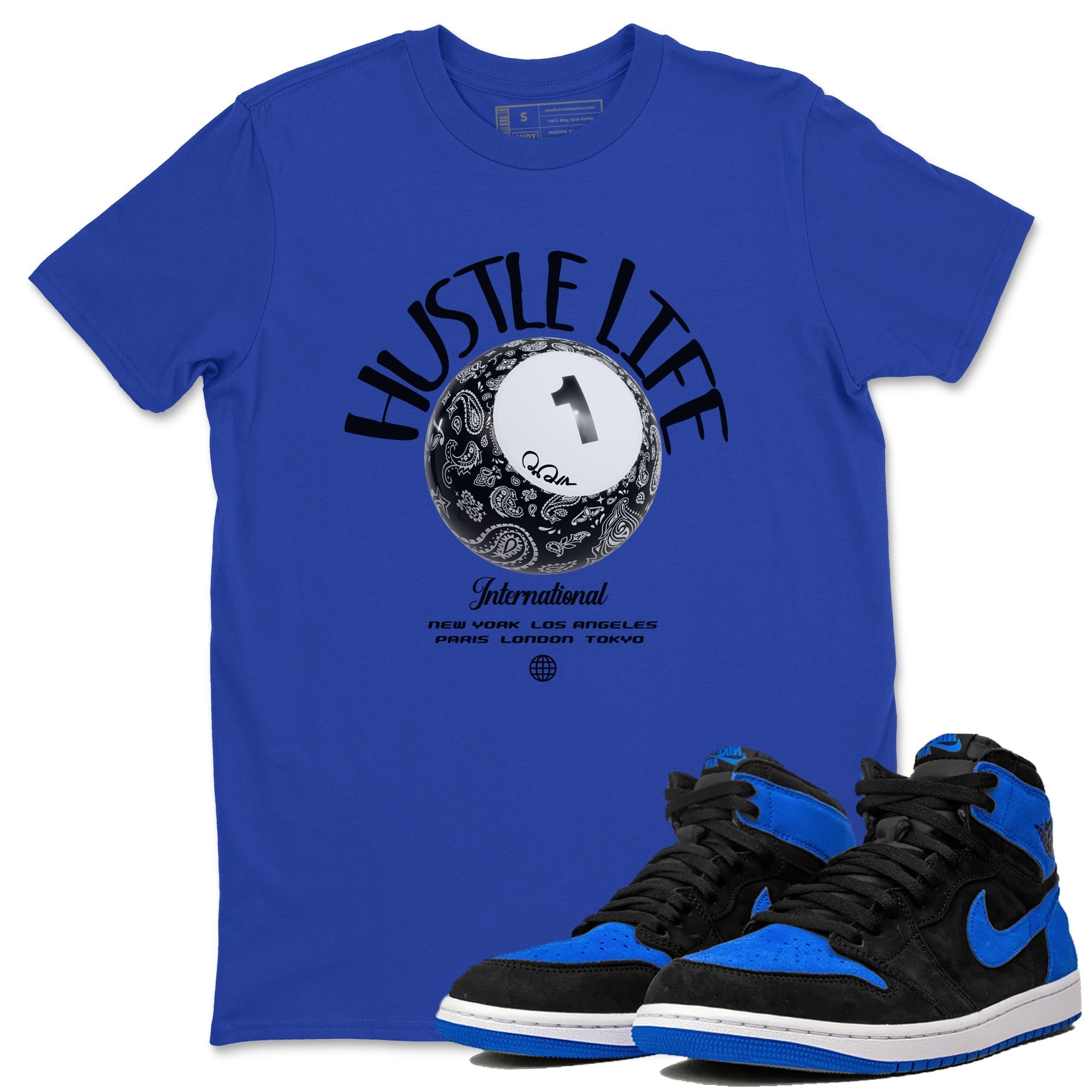 Hustle Life snkmatch Tee - Air Jordan 1 Royal Reimagined