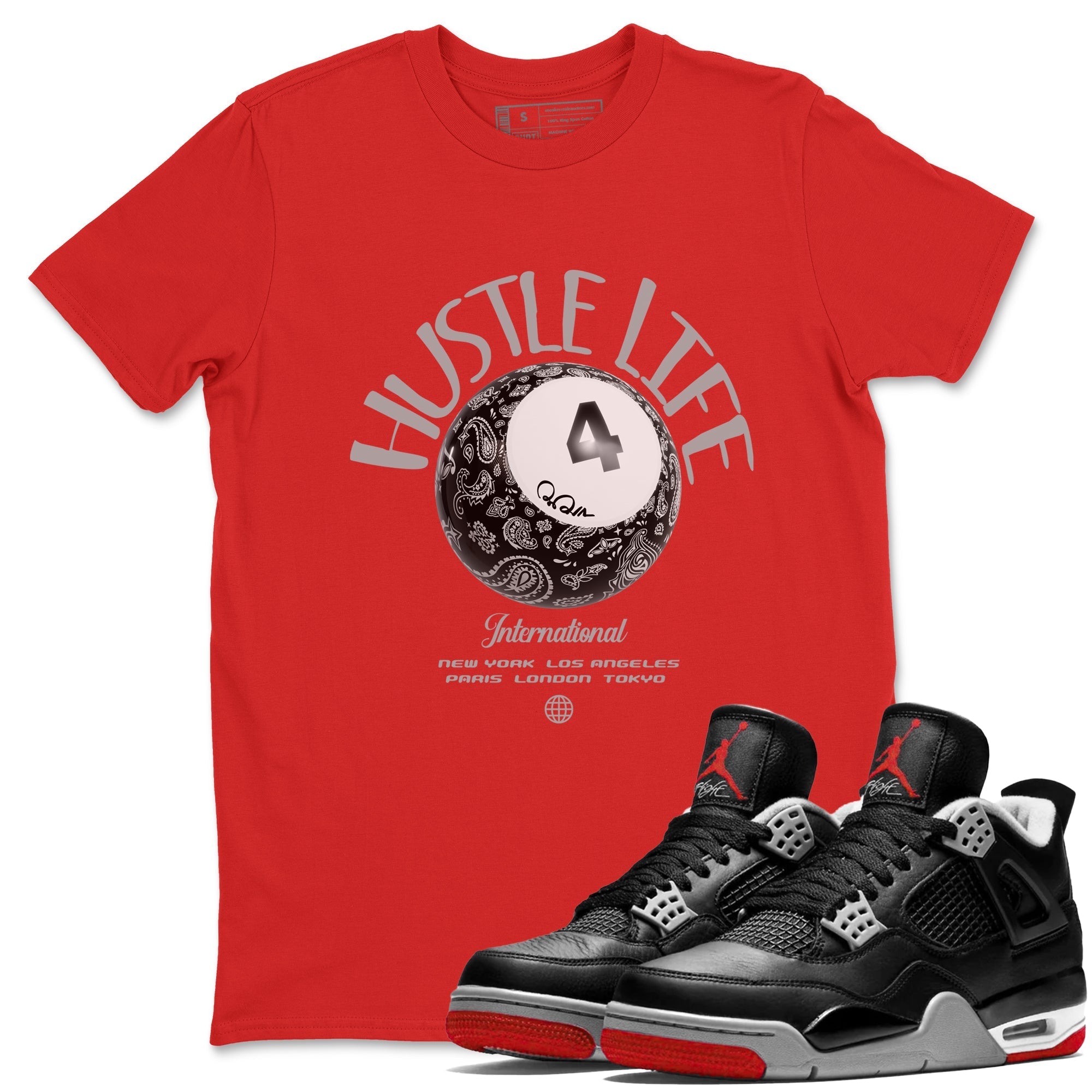 Hustle Life snkmatch Tees - Air Jordan 4 Bred Reimagined