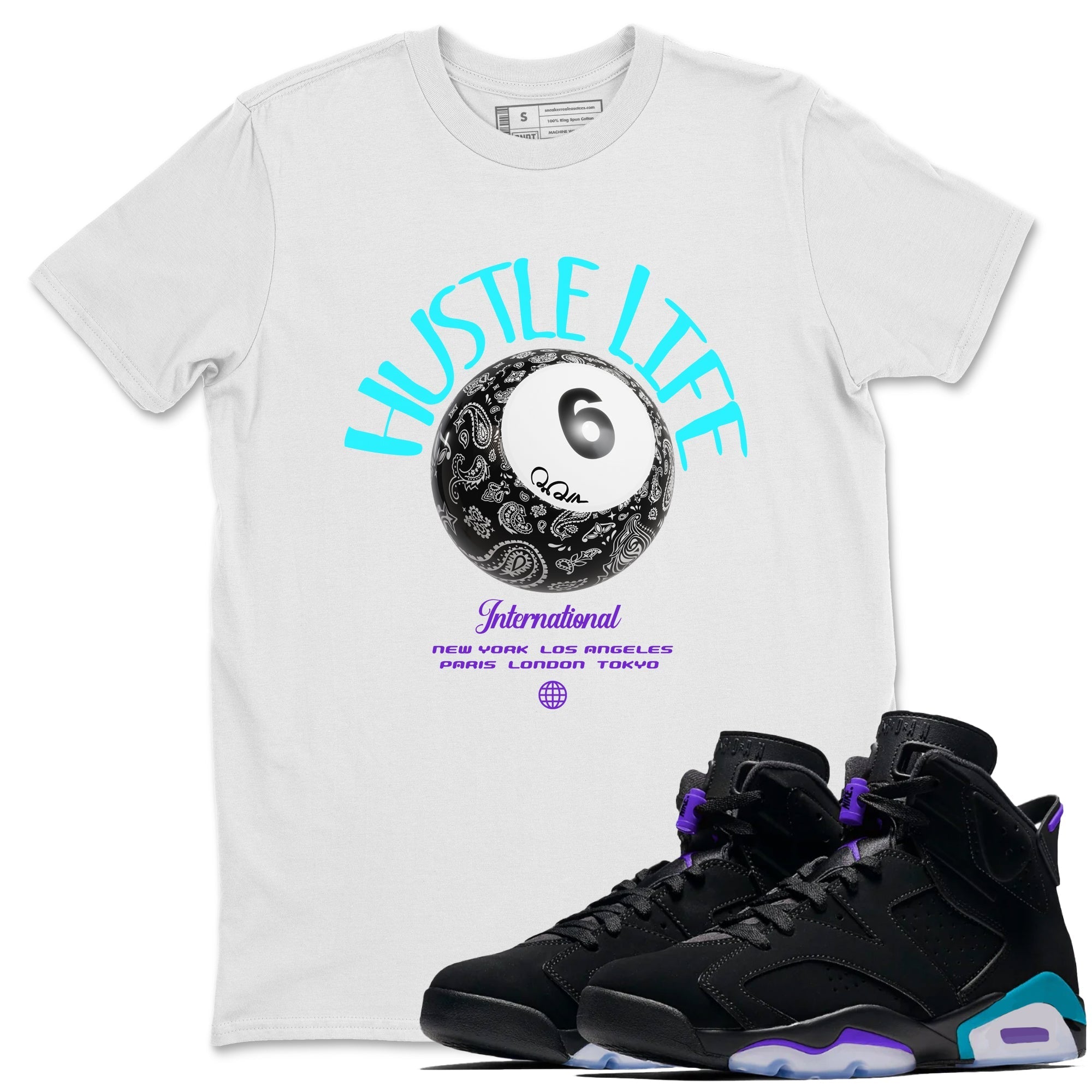 Hustle Life snkmatch Tee - Air Jordan 6 Aqua