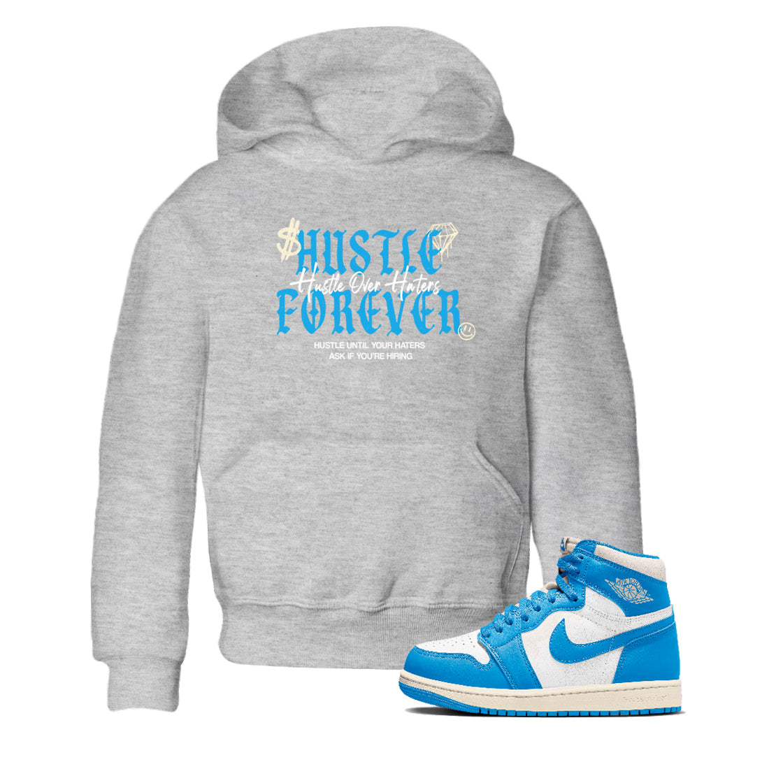 Hustle Over Haters snkmatch Tees Kids - Air Jordan 1 UNC Reimagined