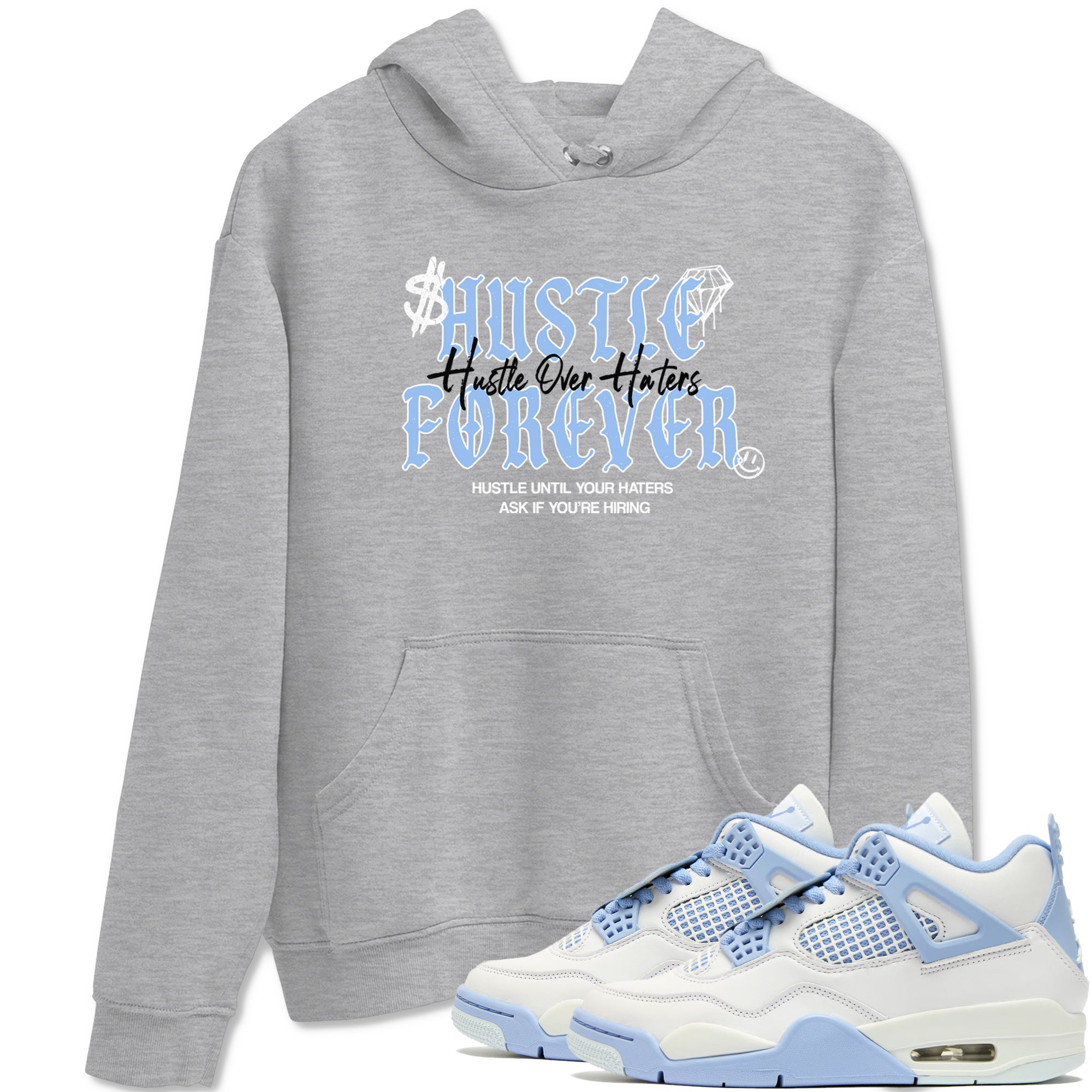 Hustle Over Haters snkmatch Tees - Air Jordan 4 Forget Me Not