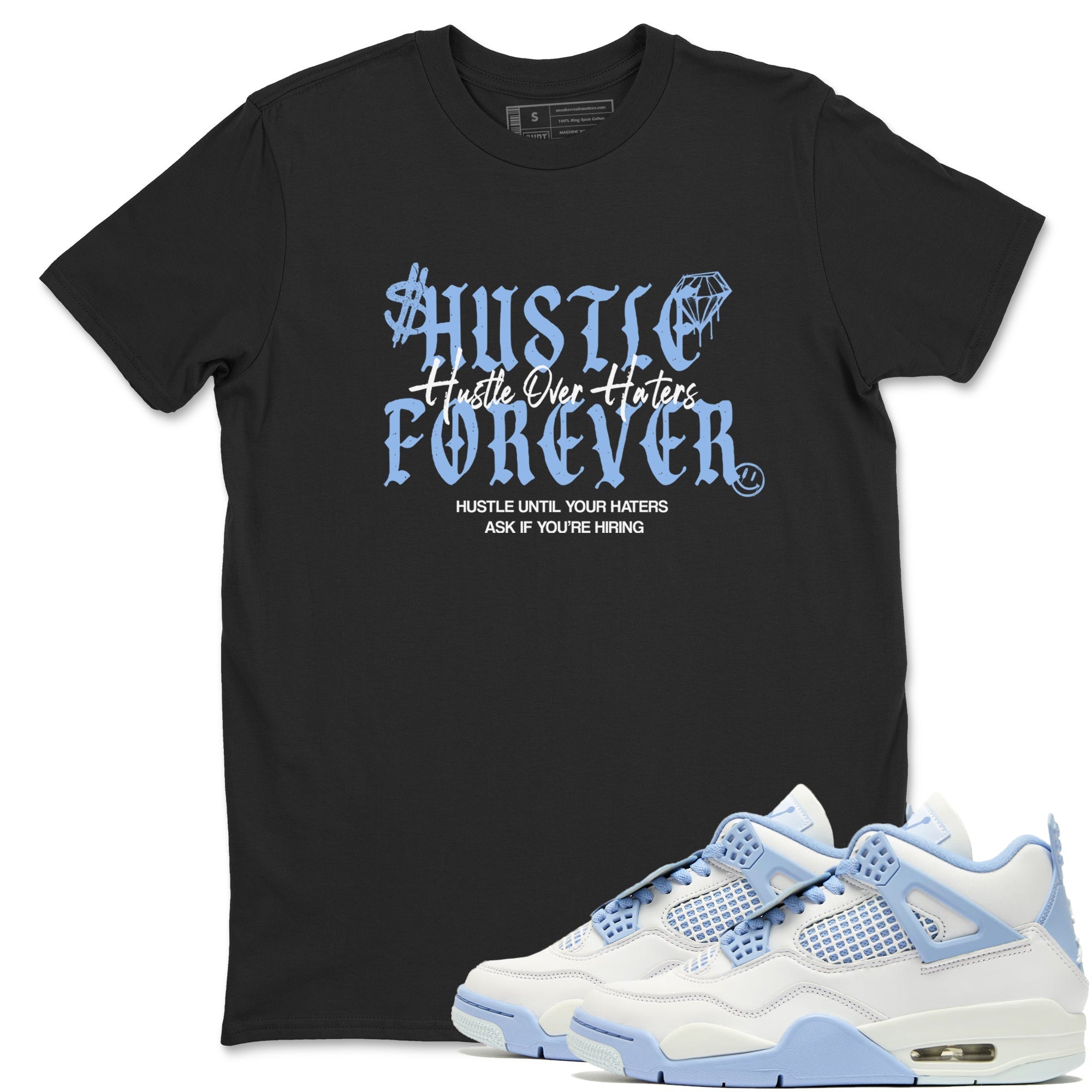 Hustle Over Haters snkmatch Tees - Air Jordan 4 Forget Me Not