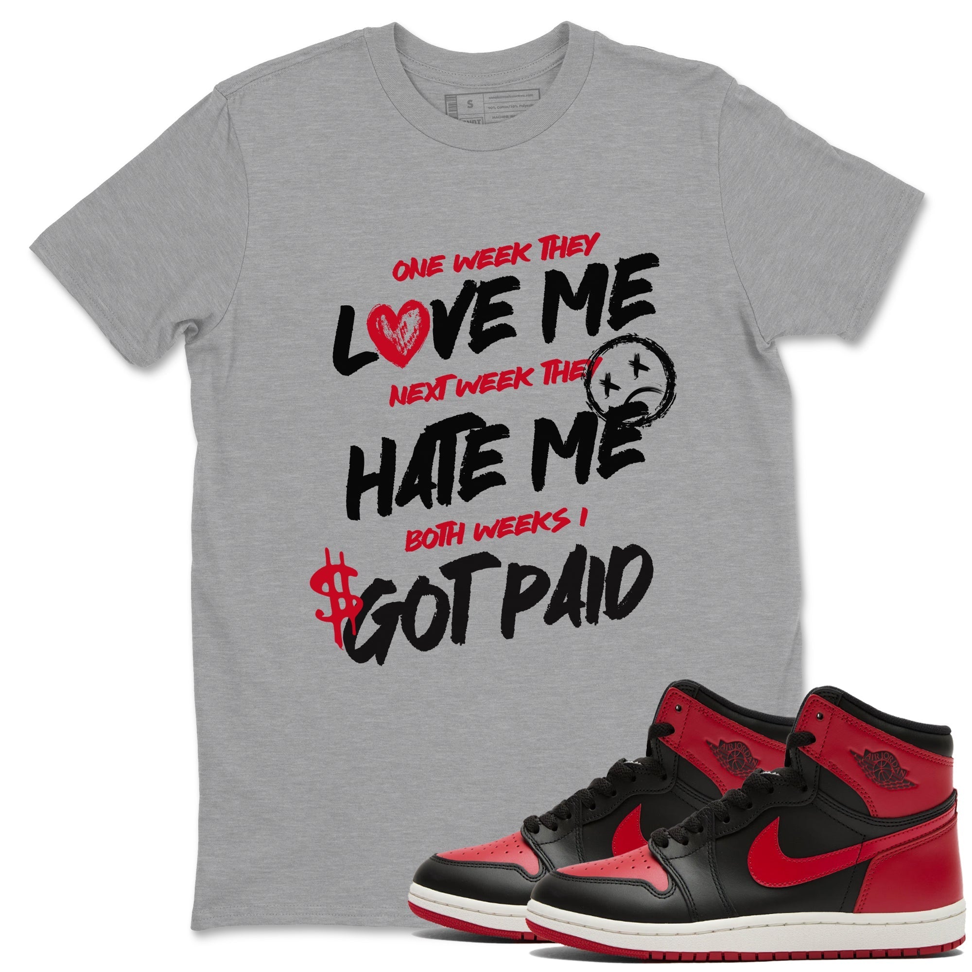 I Got Paid snkmatch Tees - Air Jordan 1 '85 Bred