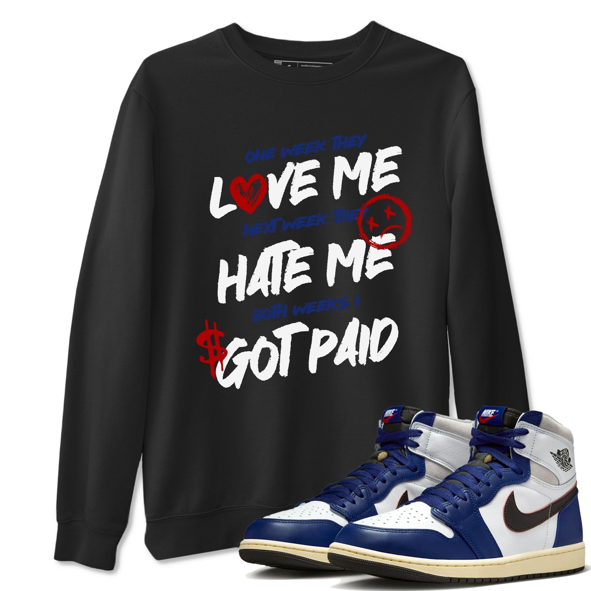 I Got Paid snkmatch Tees - Air Jordan 1 Rare Air