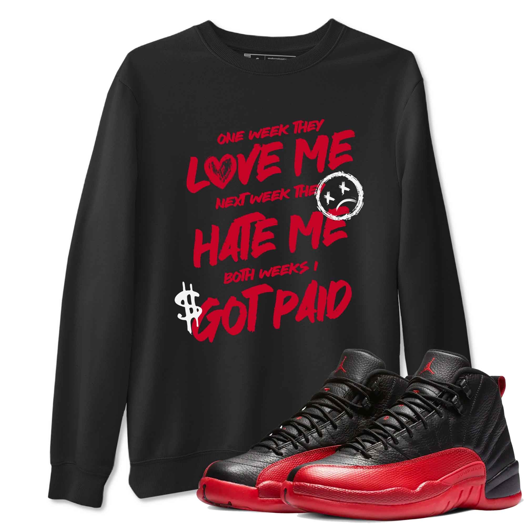 I Got Paid snkmatch Tees - Air Jordan 12 Flu Game