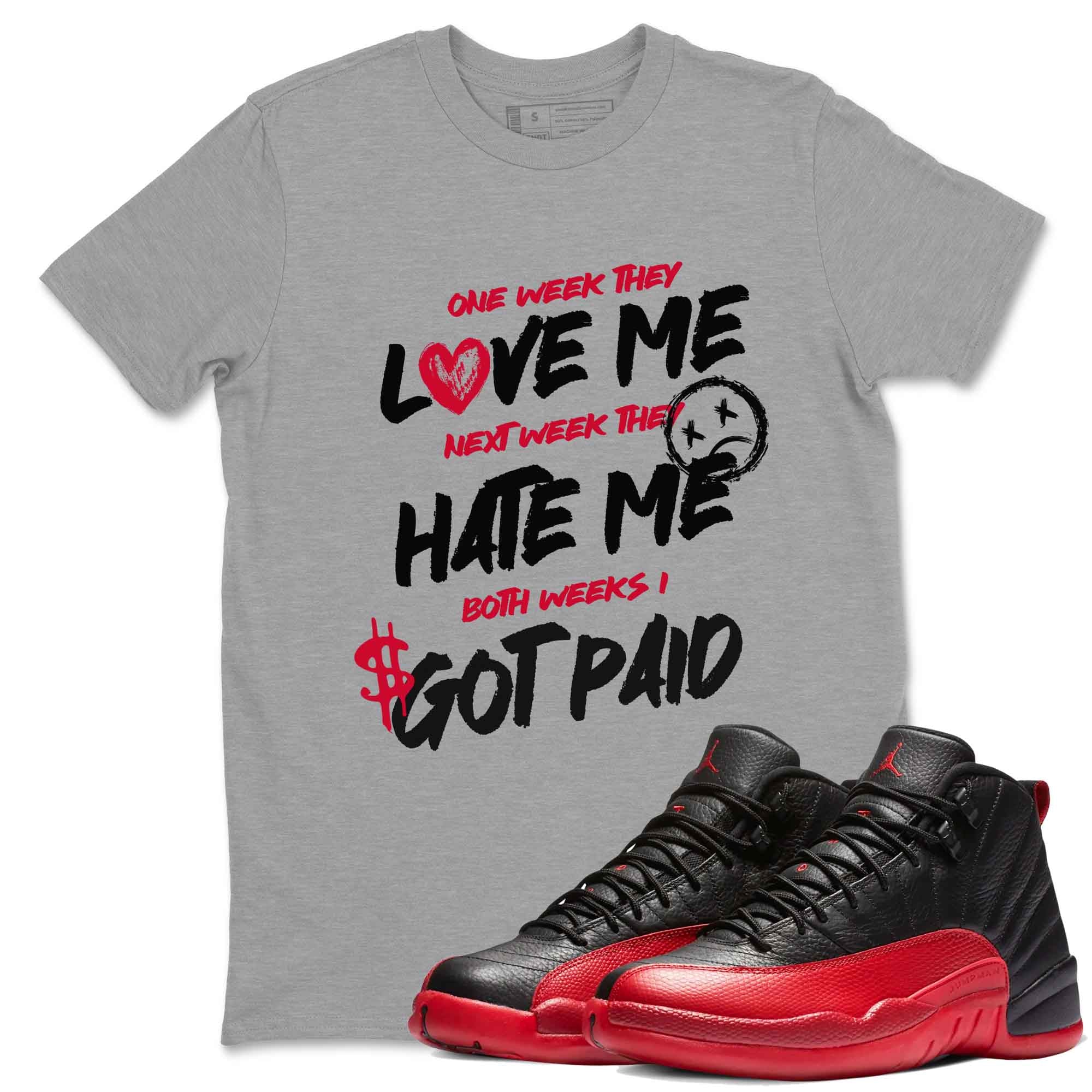 I Got Paid snkmatch Tees - Air Jordan 12 Flu Game