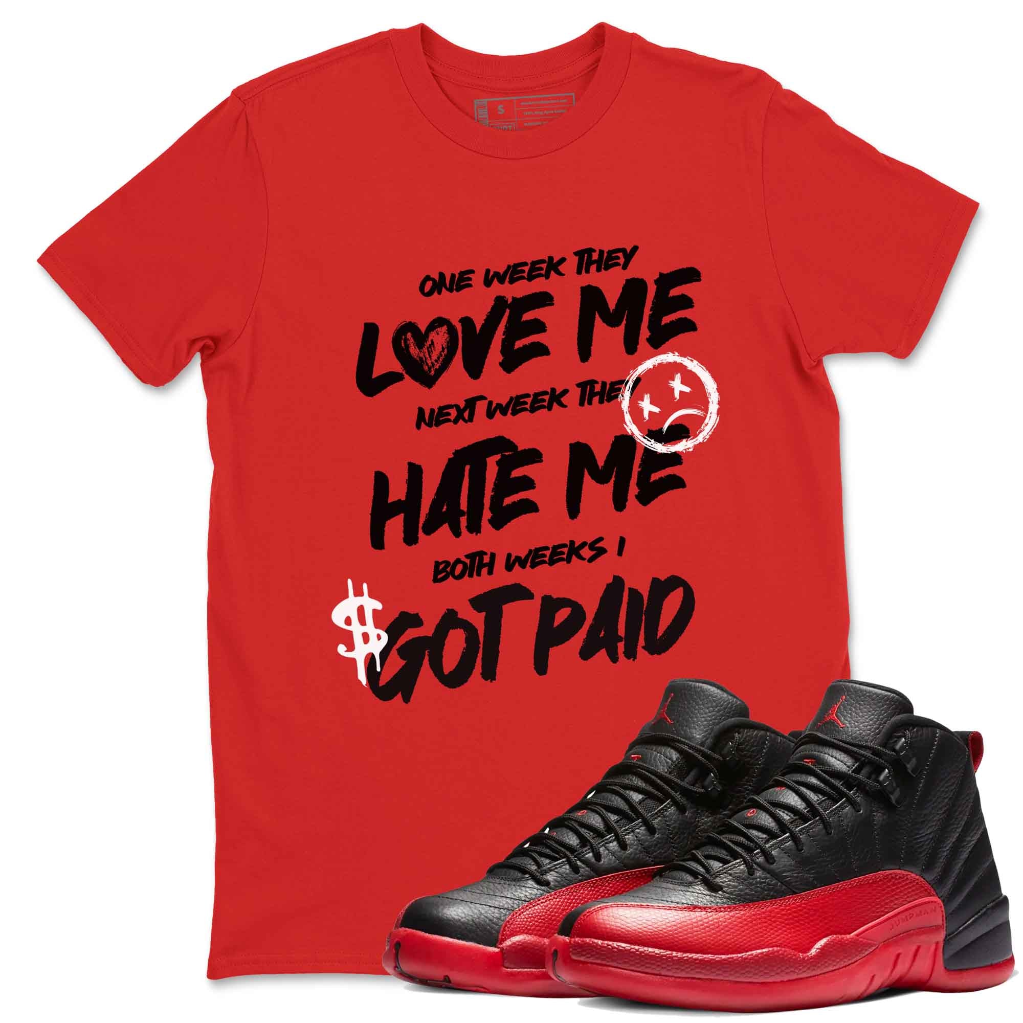 I Got Paid snkmatch Tees - Air Jordan 12 Flu Game