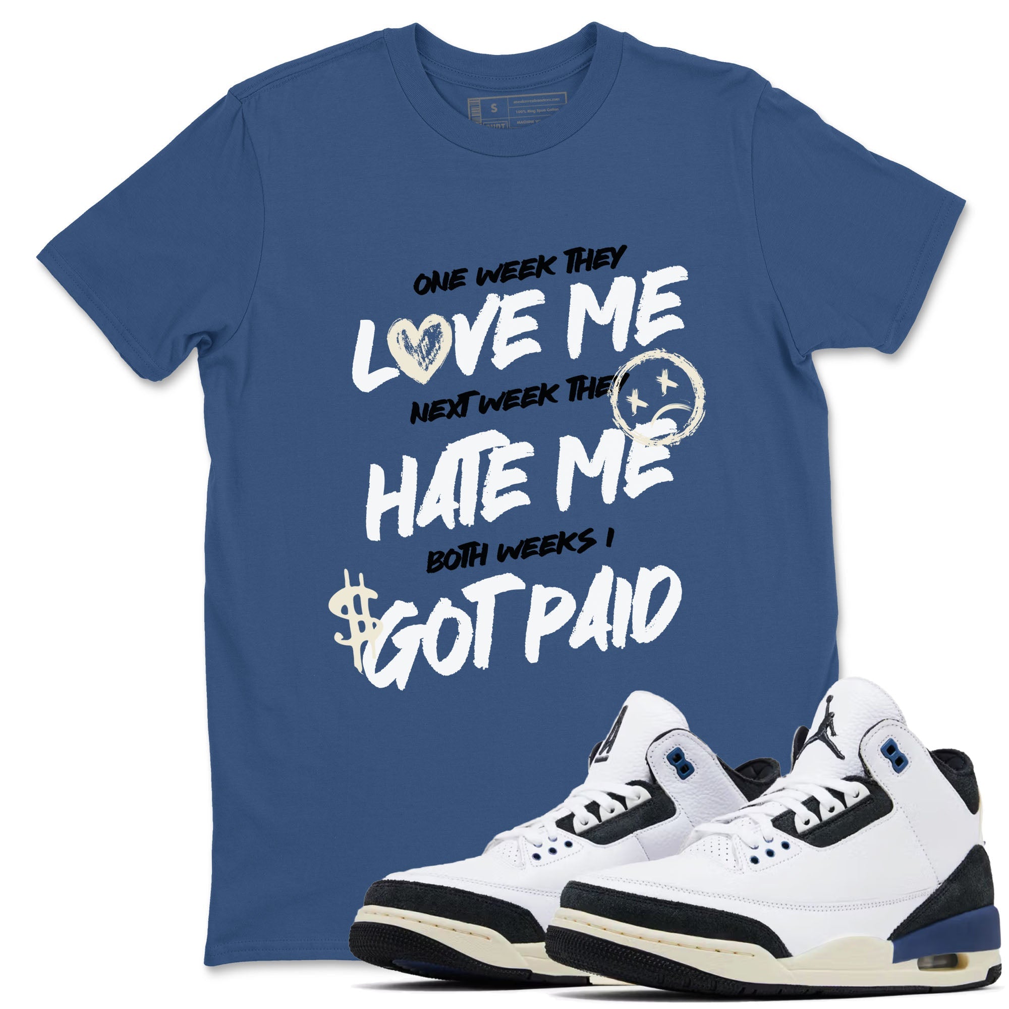 I Got Paid snkmatch Tees - Air Jordan 3 A Ma Maniere x Diffused Blue