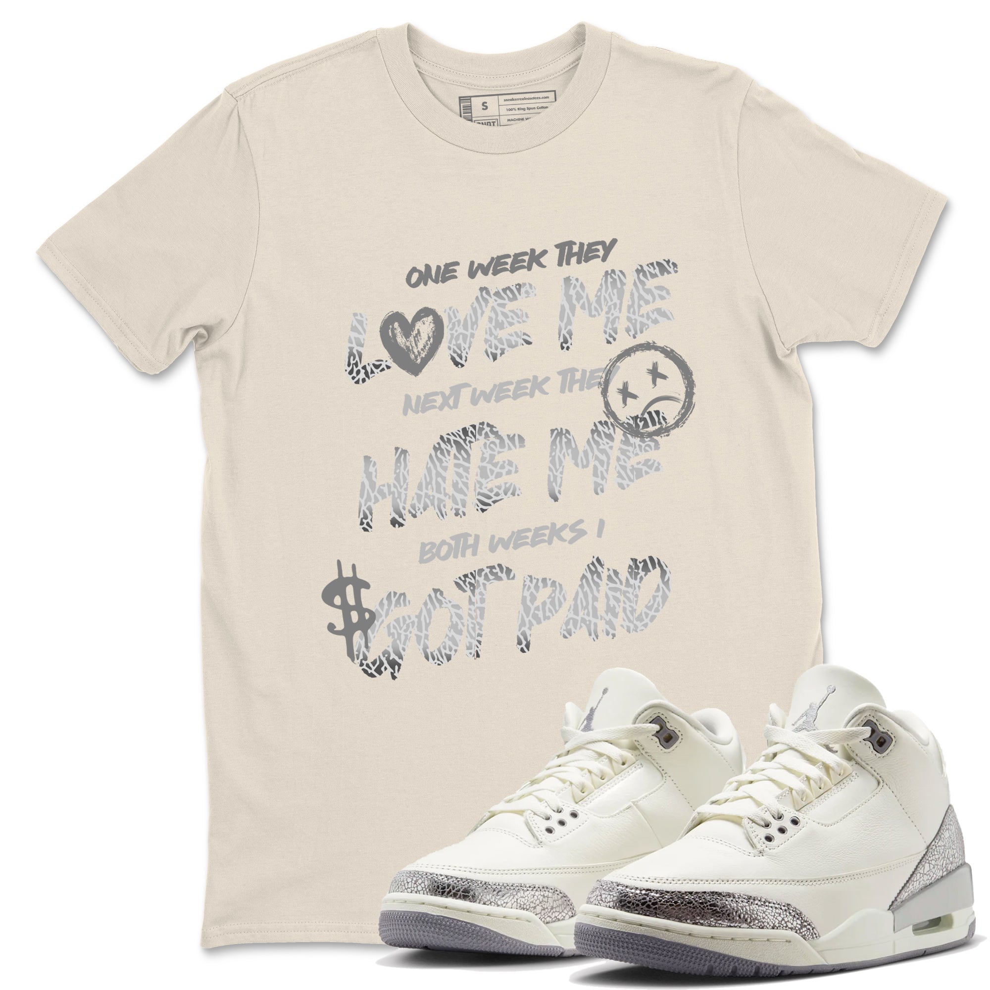 I Got Paid snkmatch Tees - Air Jordan 3 Sail and Cement Grey
