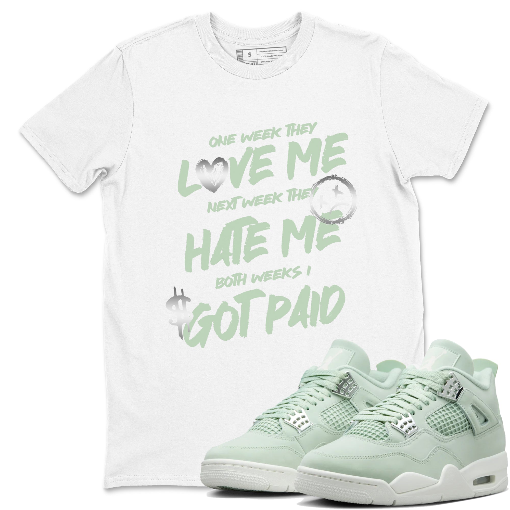 I Got Paid snkmatch Tees - Air Jordan 4 Abundance