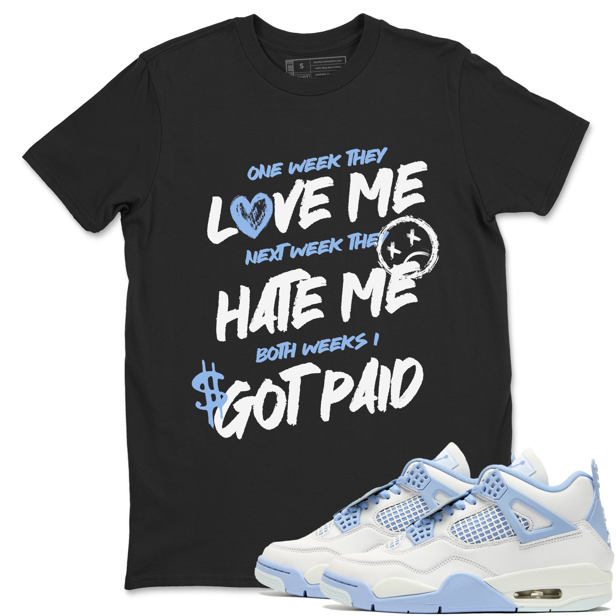 I Got Paid snkmatch Tees - Air Jordan 4 Aluminum