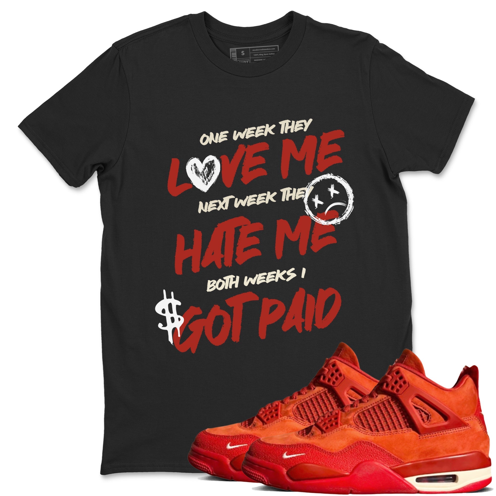 I Got Paid snkmatch Tees - Air Jordan 4 Brick By Brick