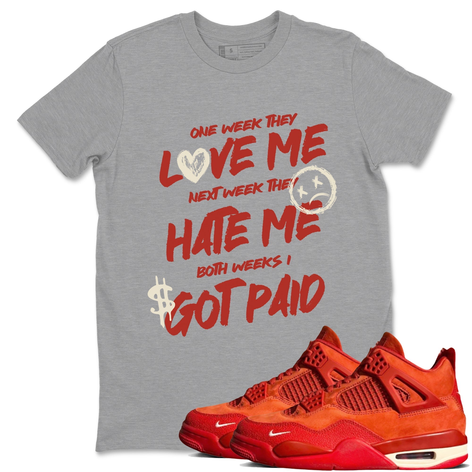 I Got Paid snkmatch Tees - Air Jordan 4 Brick By Brick