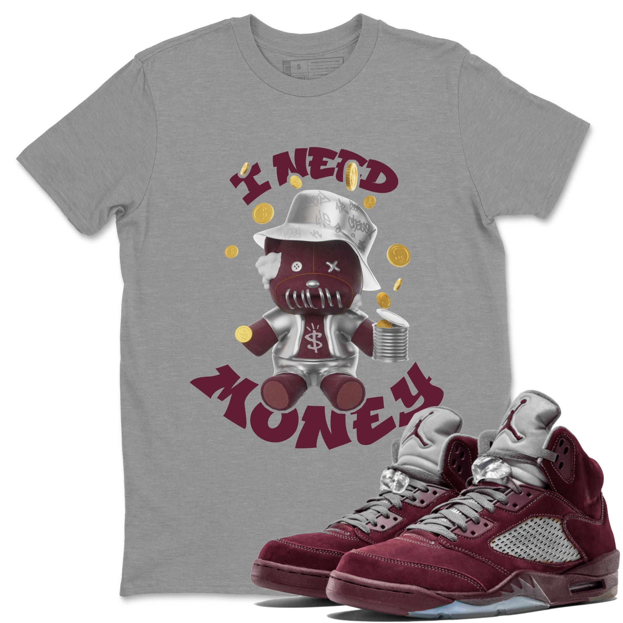 I Need Money snkmatch Tee - Air Jordan 5 Burgundy