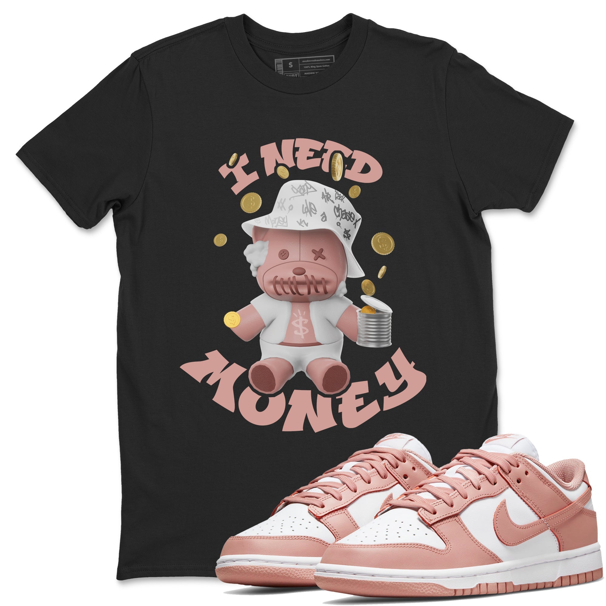 I Need Money snkmatch Tee - Dunk Rose Whisper