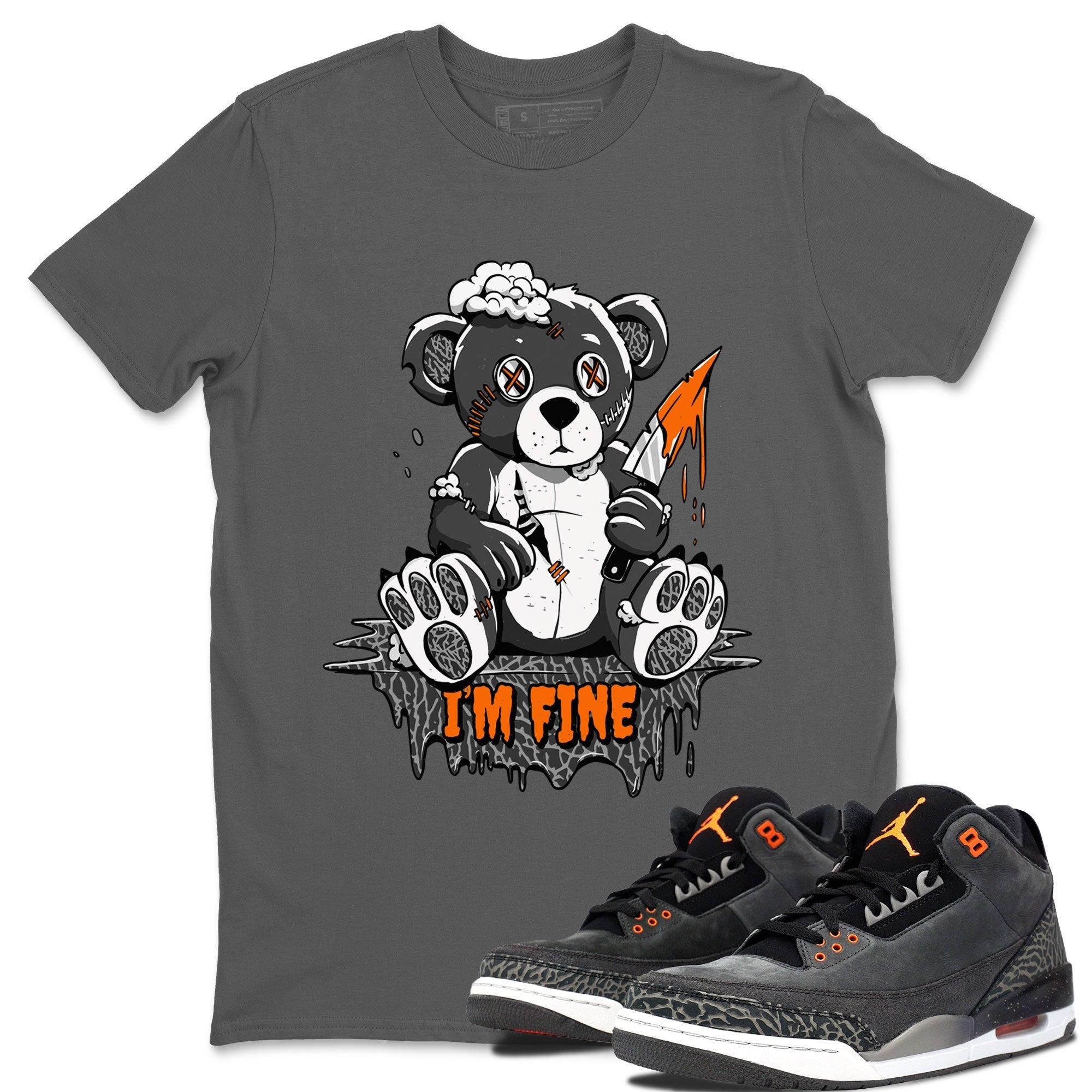 I'm Fine snkmatch Tee - Air Jordan 3 Fear