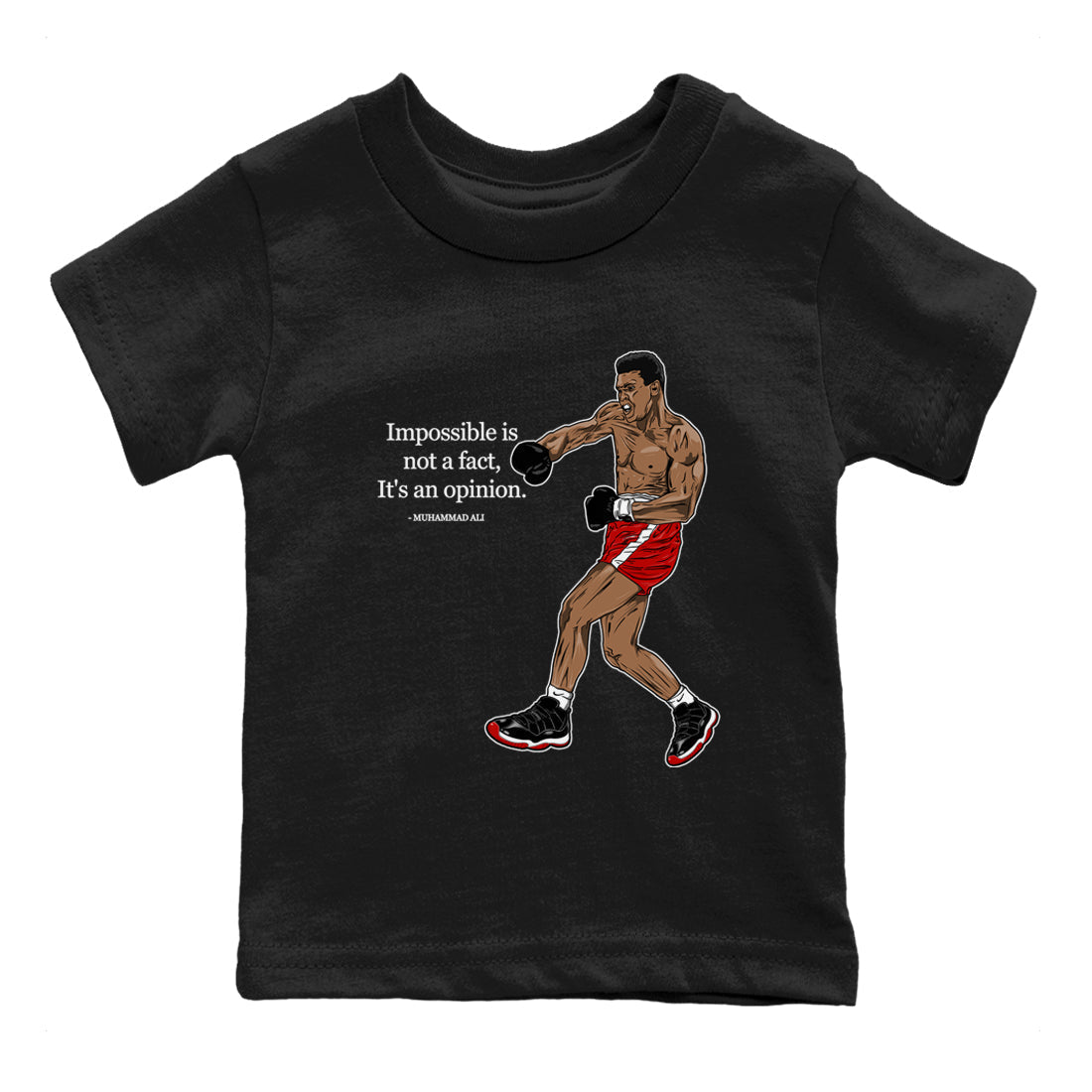 Impossible Is Not A Fact It's An Opinion snkmatch Tees Kids - Air Jordan 11 Bred