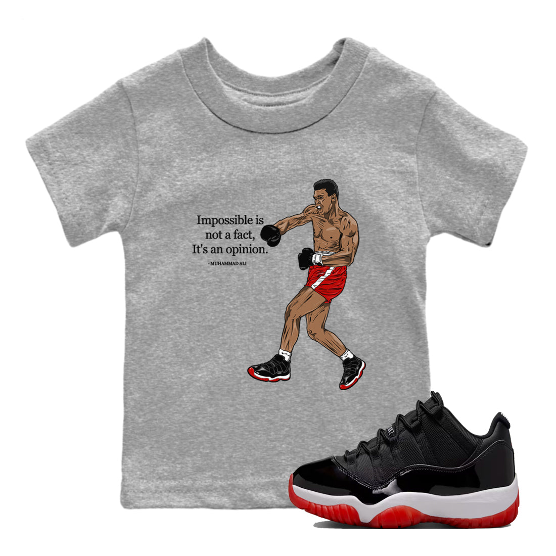 Impossible Is Not A Fact It's An Opinion snkmatch Tees Kids - Air Jordan 11 Bred