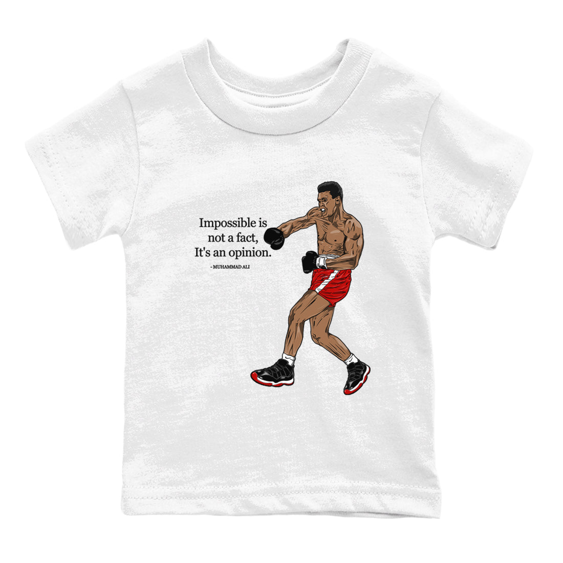 Impossible Is Not A Fact It's An Opinion snkmatch Tees Kids - Air Jordan 11 Bred