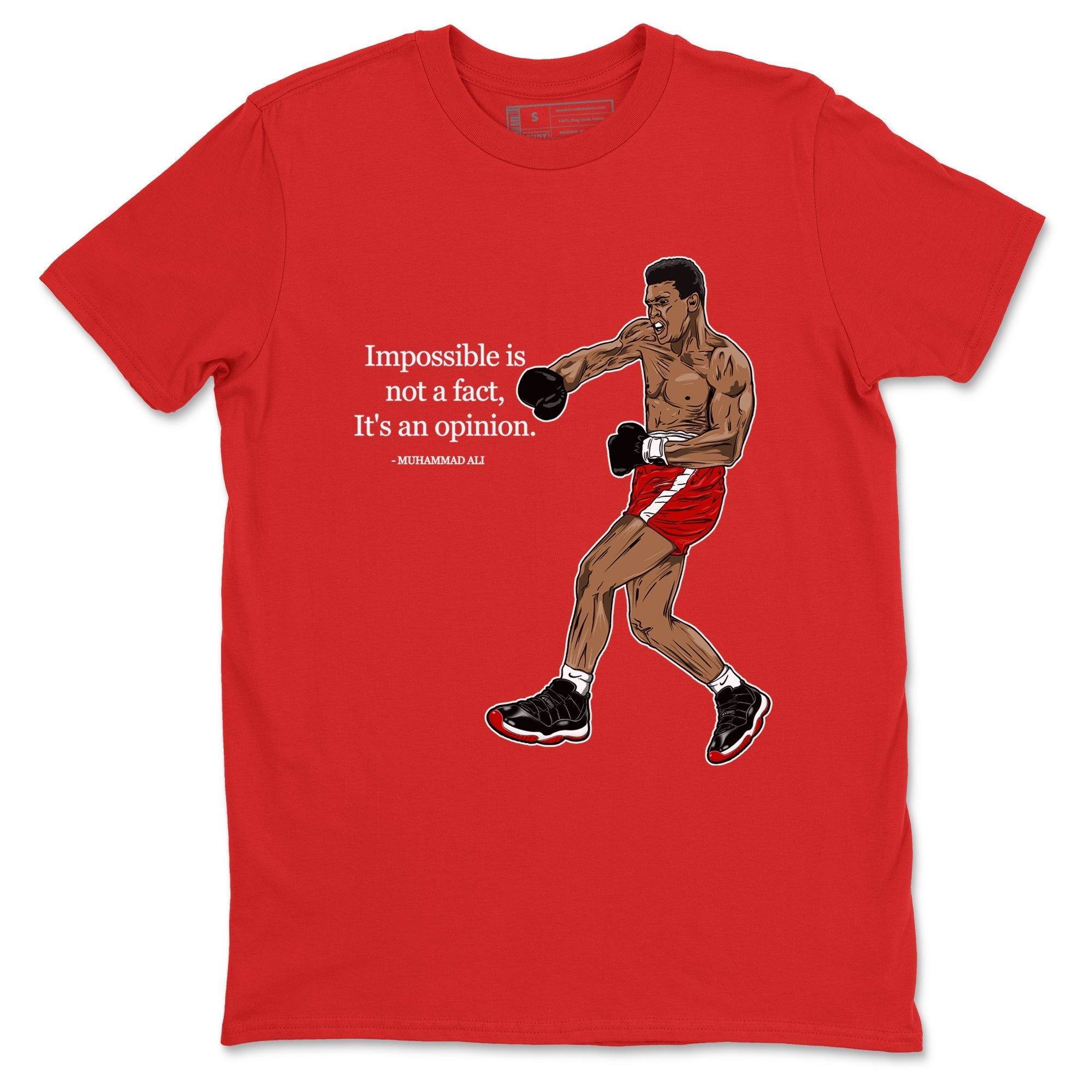 Impossible Is Not A Fact It's An Opinion snkmatch Tees - Air Jordan 11 Bred