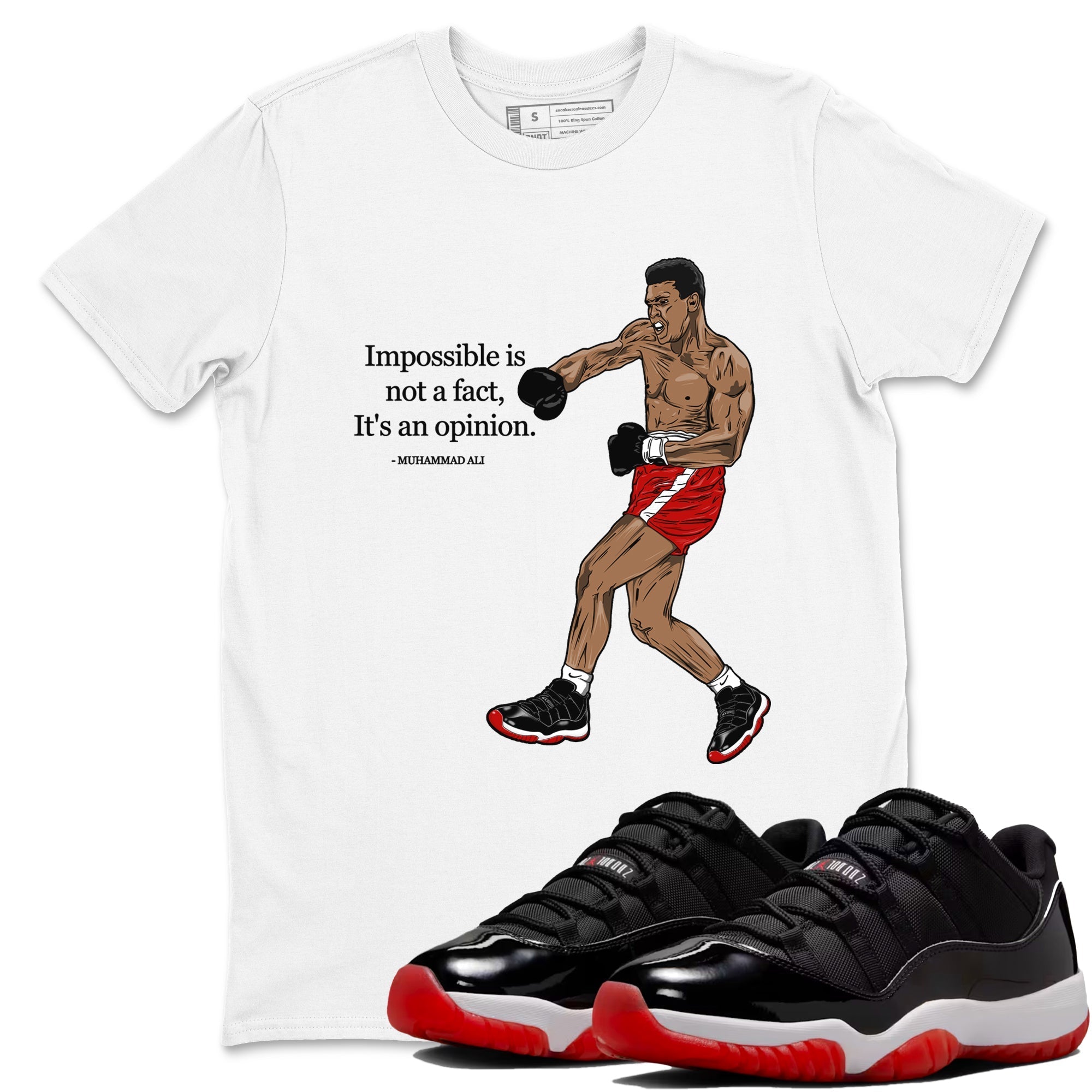 Impossible Is Not A Fact It's An Opinion snkmatch Tees - Air Jordan 11 Bred