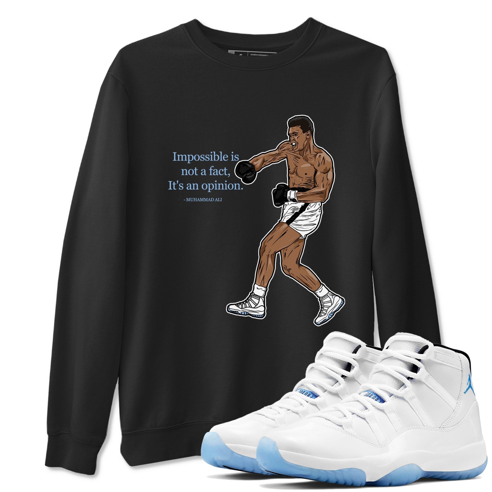 impossible is not a fact it's an opinion snkmatch Tees - Air Jordan 11 Retro Legend Blue
