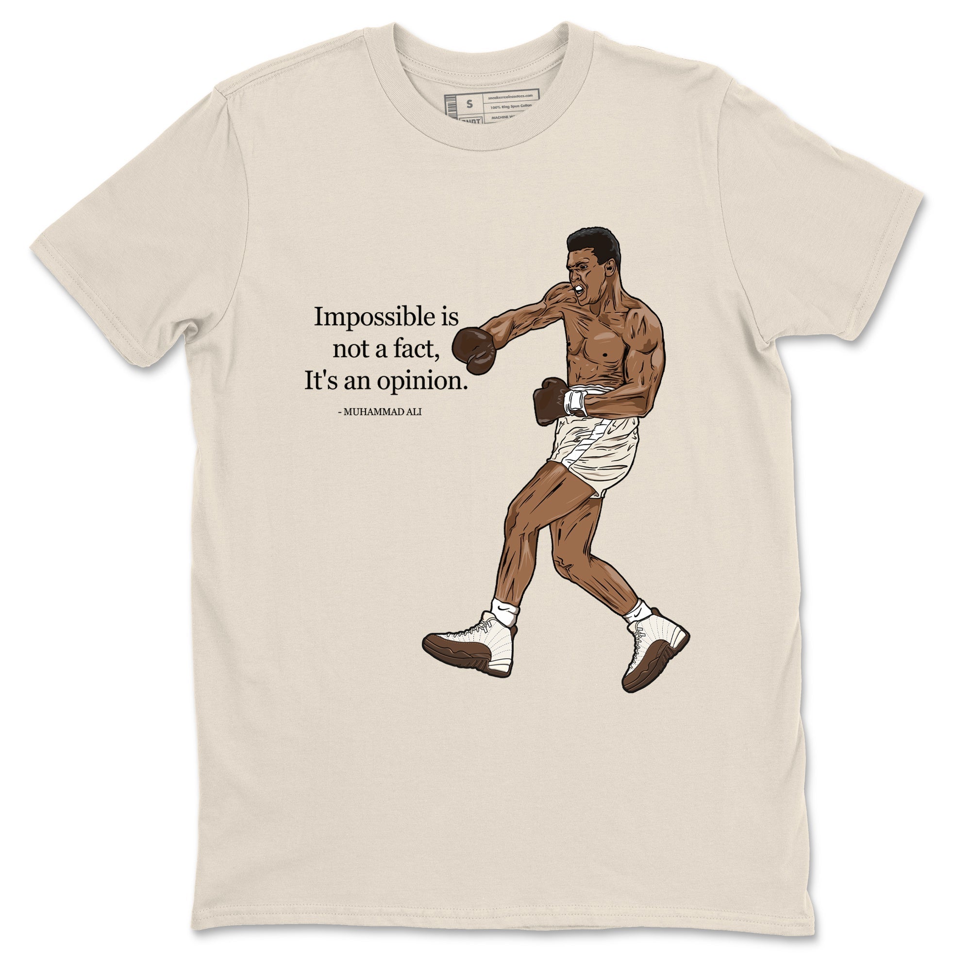 Impossible Is Not A Fact It's An Opinion snkmatch Tees - Air Jordan 12 Baroque Brown