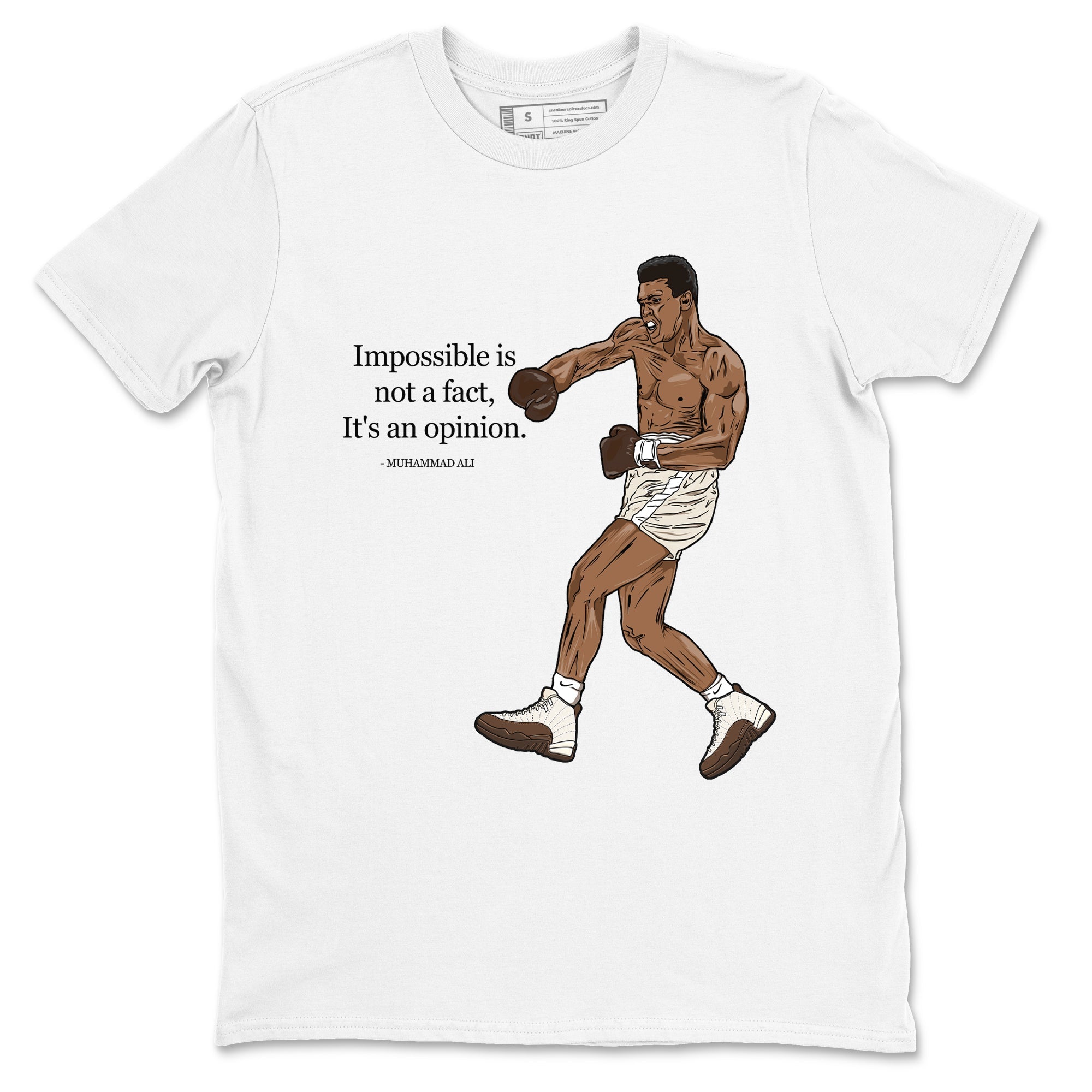 Impossible Is Not A Fact It's An Opinion snkmatch Tees - Air Jordan 12 Baroque Brown