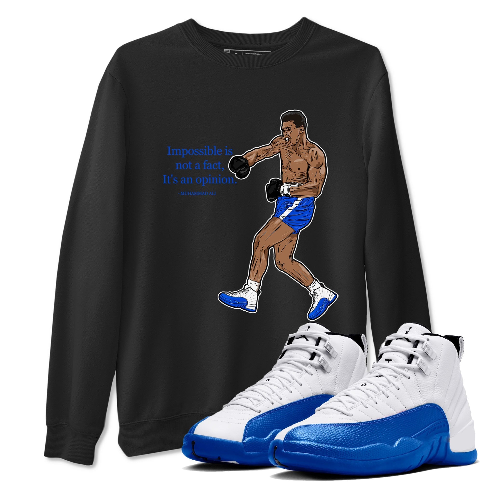 impossible is not a fact it's an opinion snkmatch Tees - Air Jordan 12 Blueberry