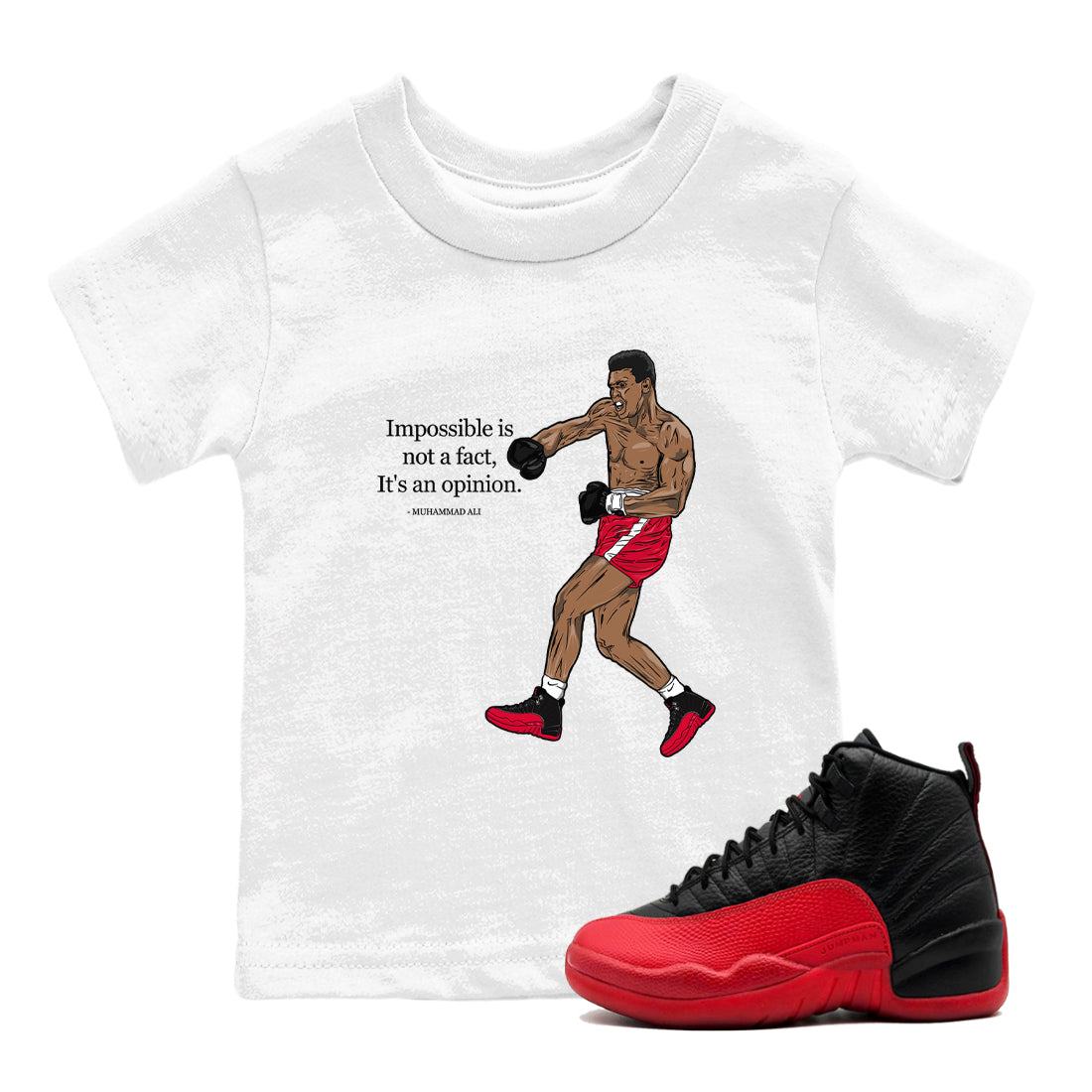 Impossible Is Not A Fact It's An Opinion snkmatch Tees Kids - Air Jordan 12 Flu Game