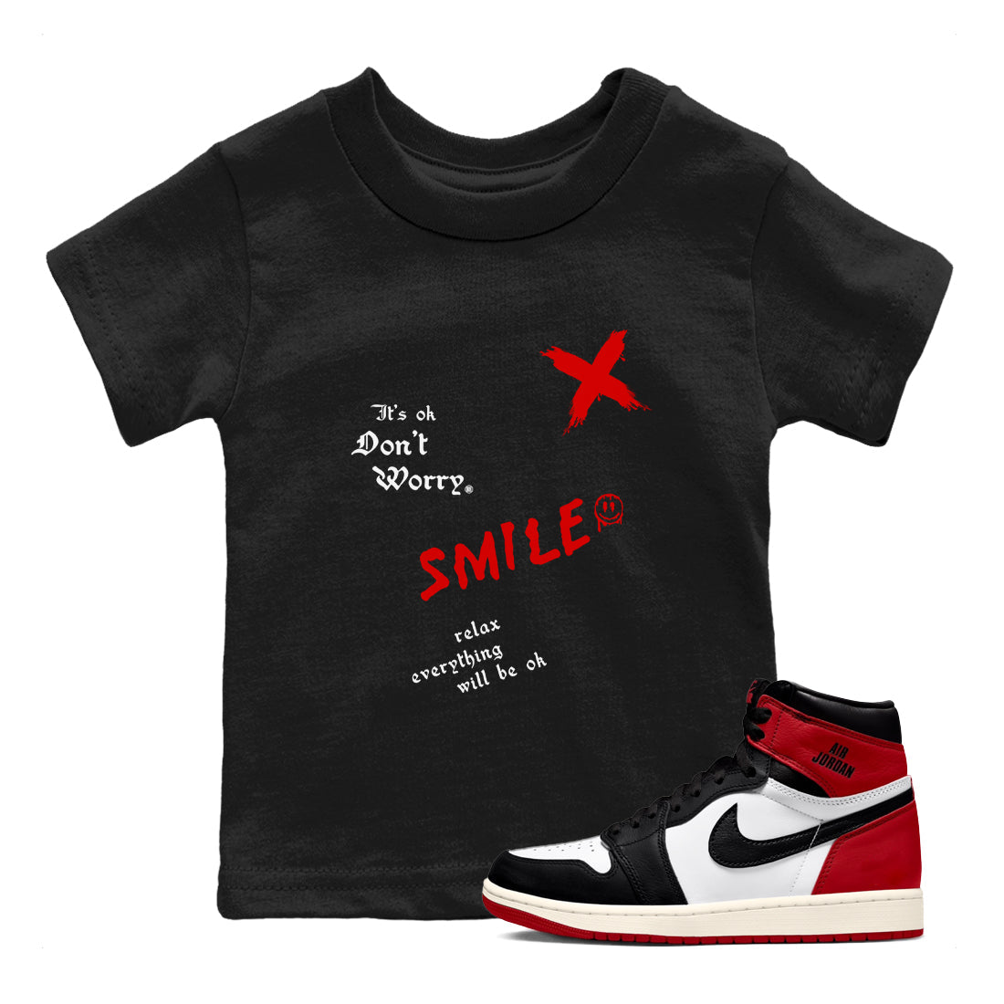 It's Ok Don't Worry snkmatch Tees Kids - Air Jordan 1 Black Toe Reimagined