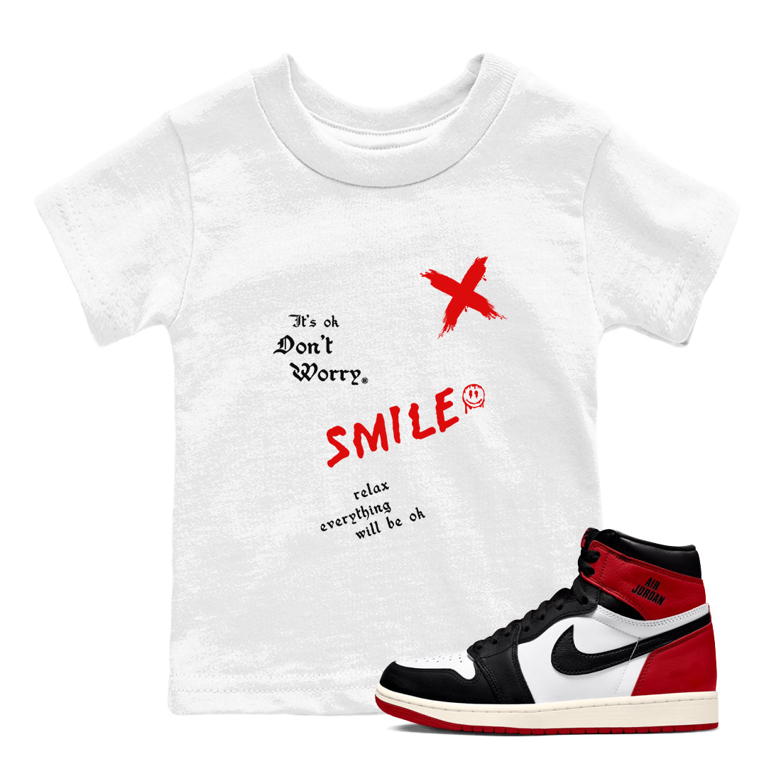 It's Ok Don't Worry snkmatch Tees Kids - Air Jordan 1 Black Toe Reimagined