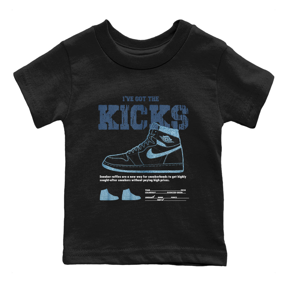 I've Got The Kicks snkmatch Tees Kids - Air Jordan 1 Denim 2024