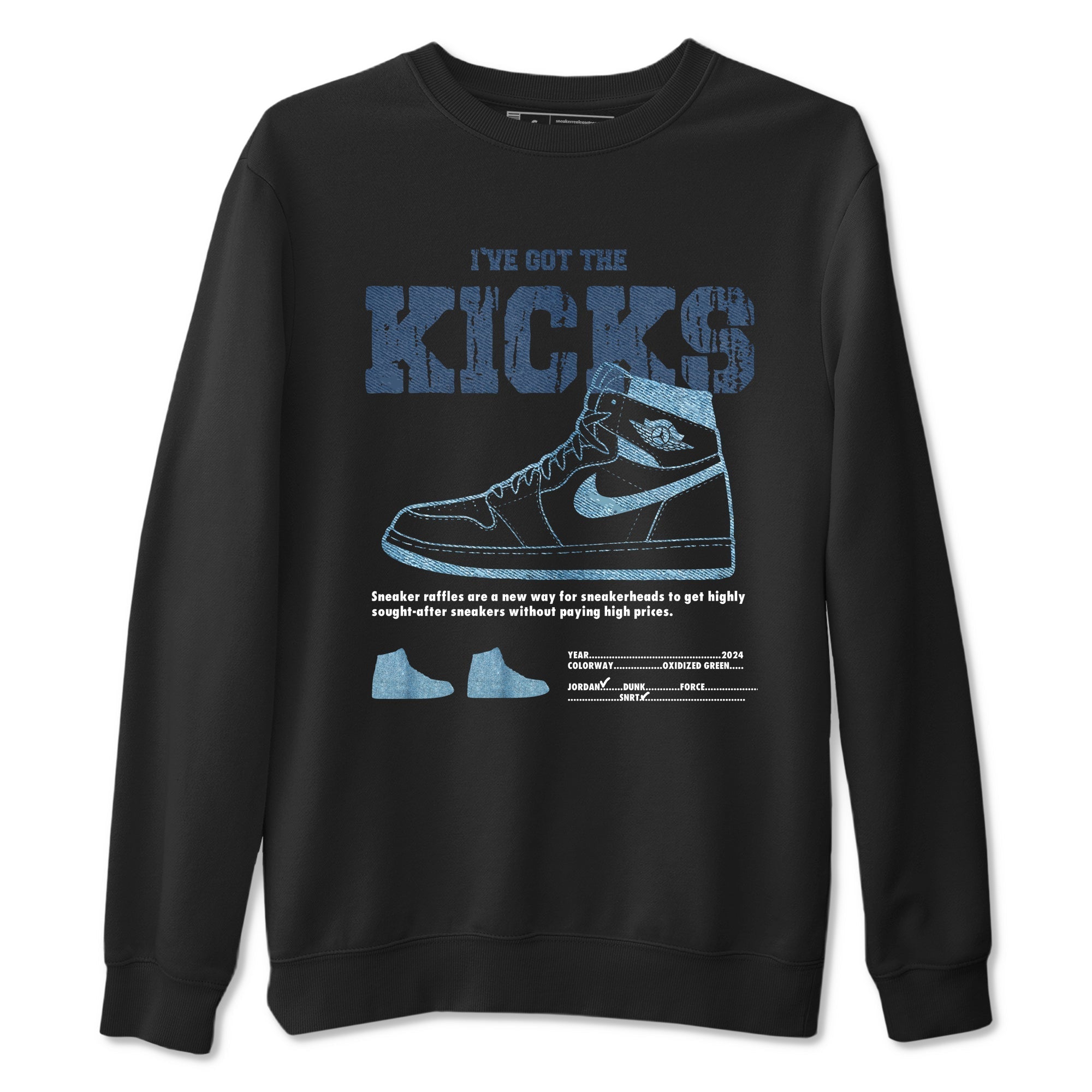 I've Got The Kicks snkmatch Tees - Air Jordan 1 Denim 2024
